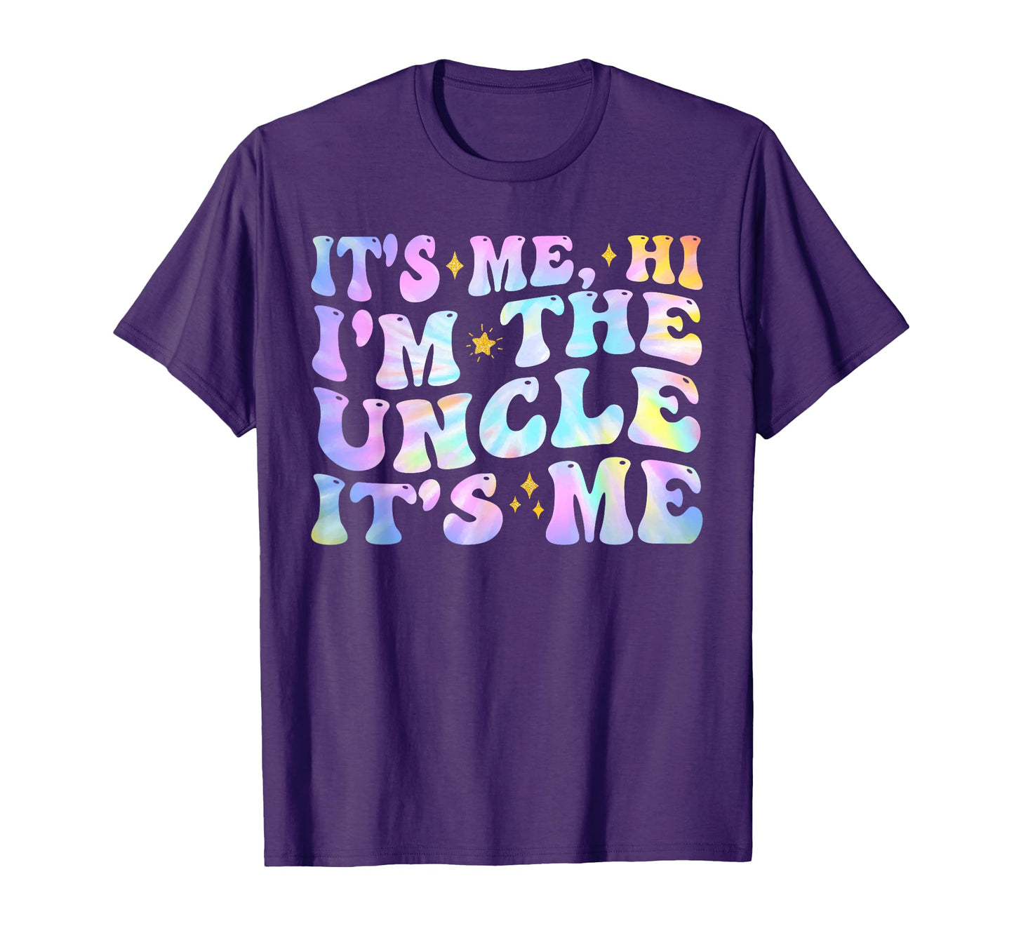 It's Me Hi I'm The Uncle It's Me Funny Bday Party Matching T-Shirt