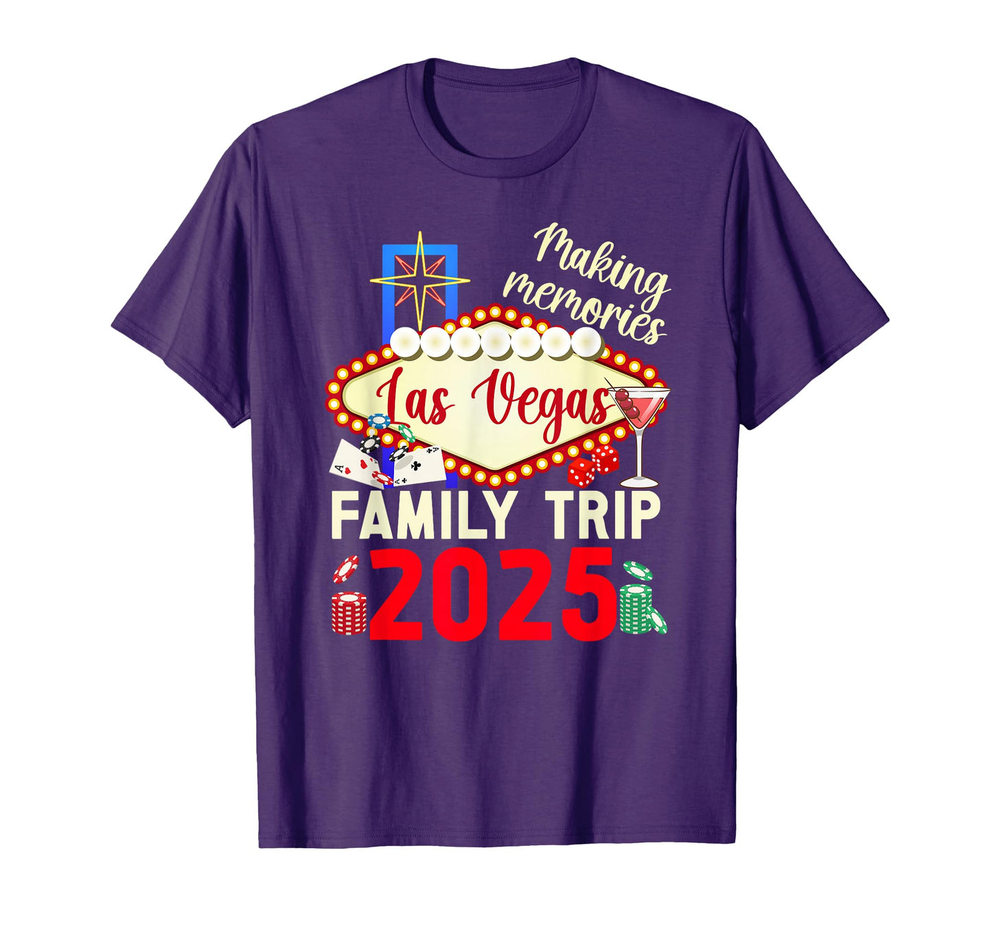 Making Memories Las Vegas Family Trip 2025 Las Vegas Travel T-Shirt