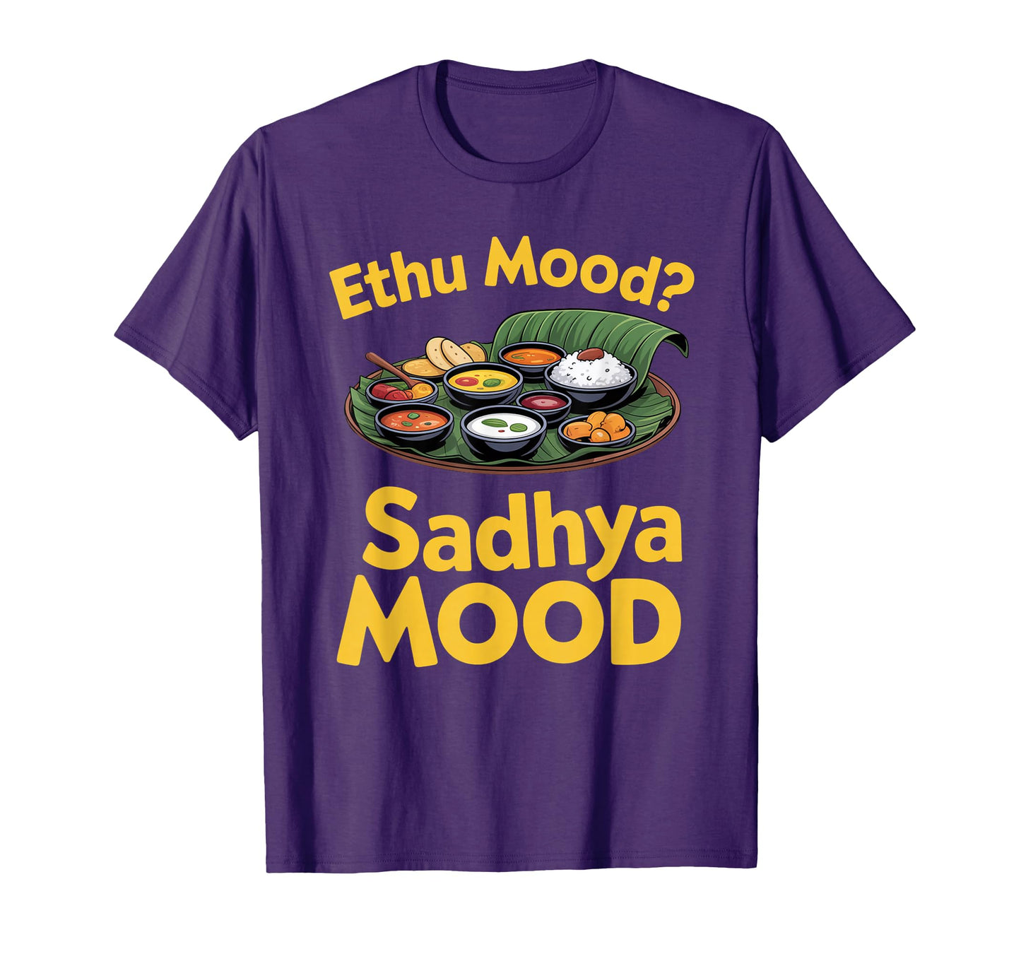 Onam ethu Mood sadhya Mood Cool Men Women Kids T-Shirt