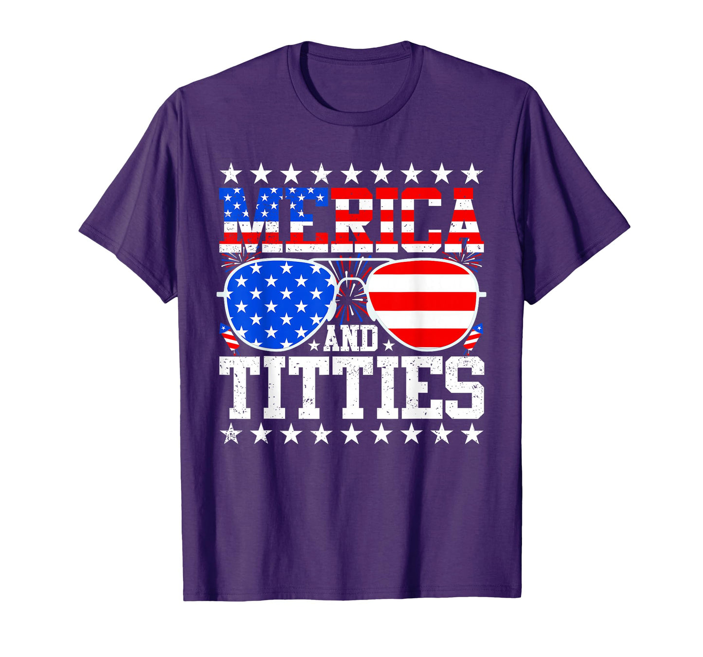 Merica And Titties Funny 4th Of July Us Flag Sunglasses T-Shirt