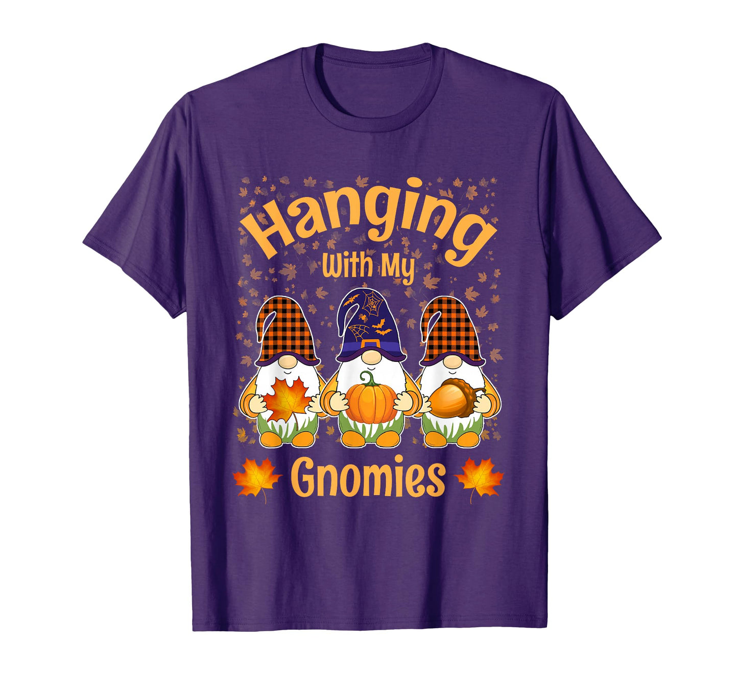 Hanging with My Gnomies Shirt Funny Gnome Halloween Costume T-Shirt
