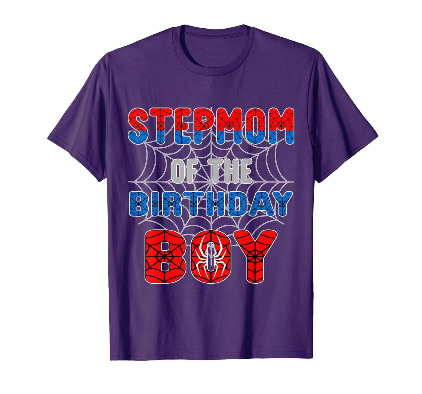 Spider Web Birthday Party Stepmom of The Birthday Boy T-Shirt
