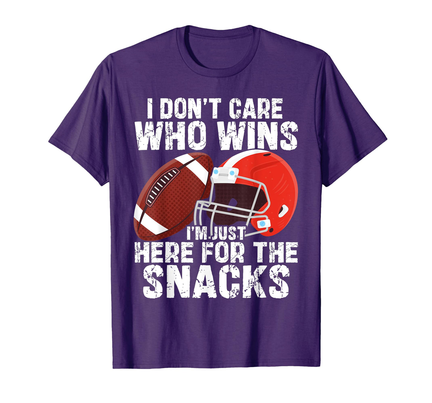 I Don't Care Who Wins I'm Just Here For The Snacks Football T-Shirt