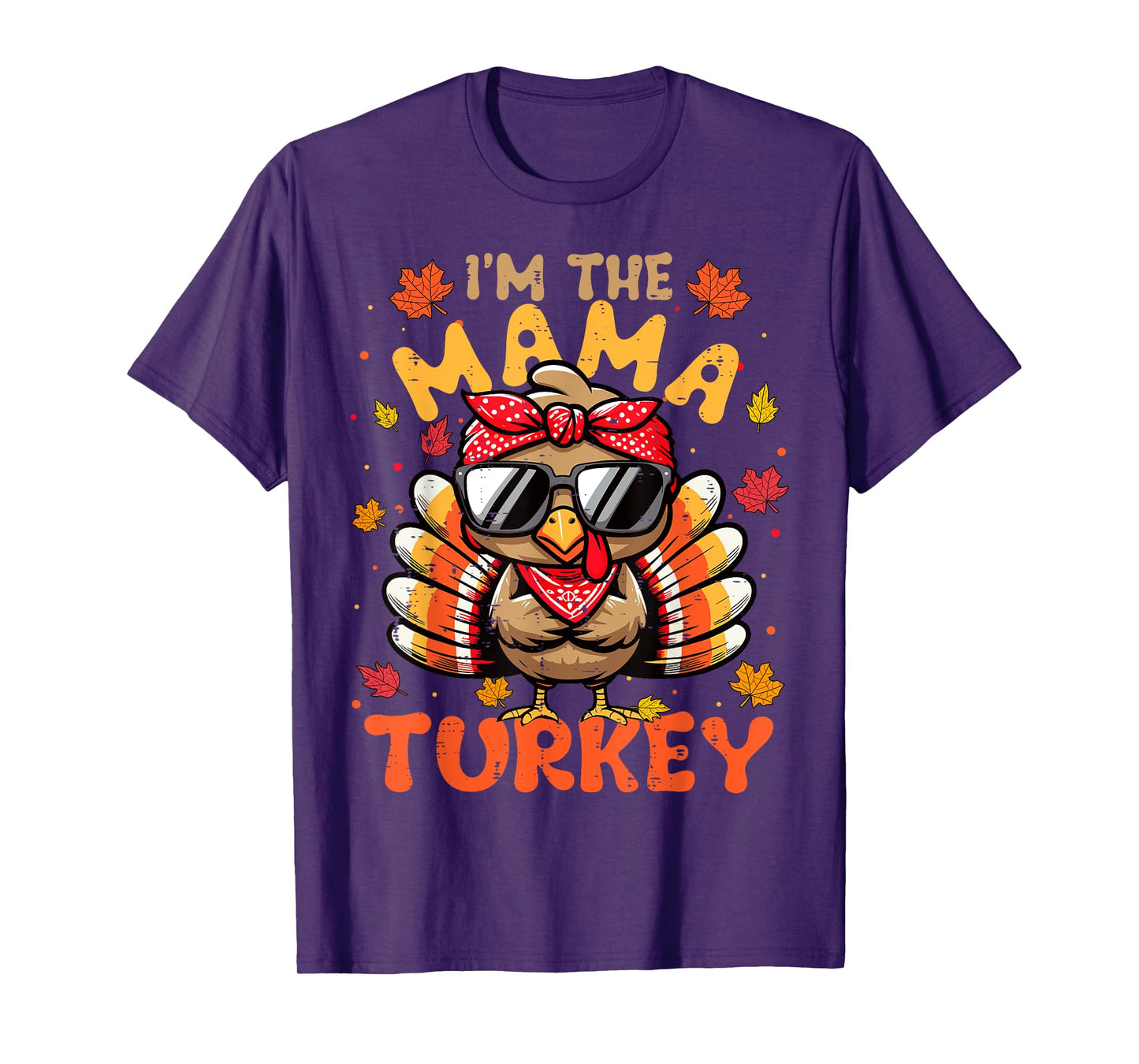 I'm the Mama Turkey Matching 2024 Family Thanksgiving T-Shirt