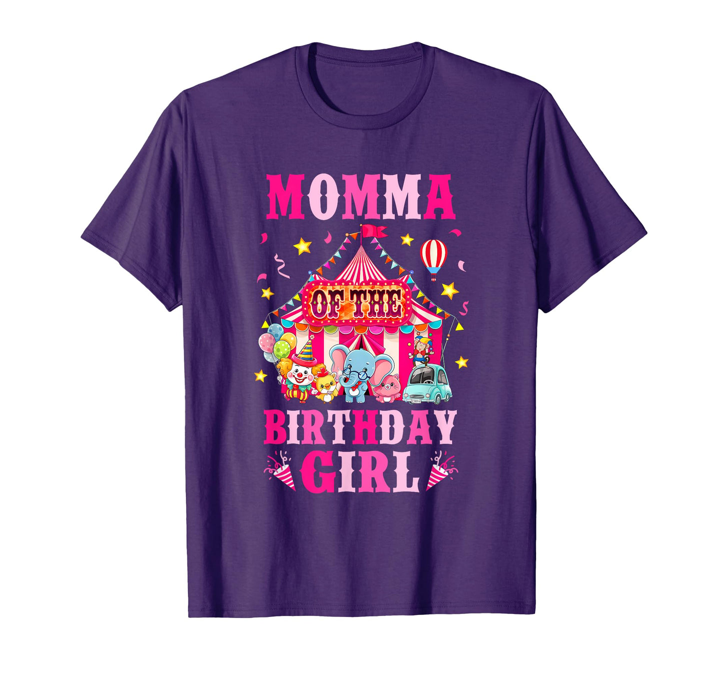 Momma Of The Birthday Girl Circus Carnival Family Party T-Shirt