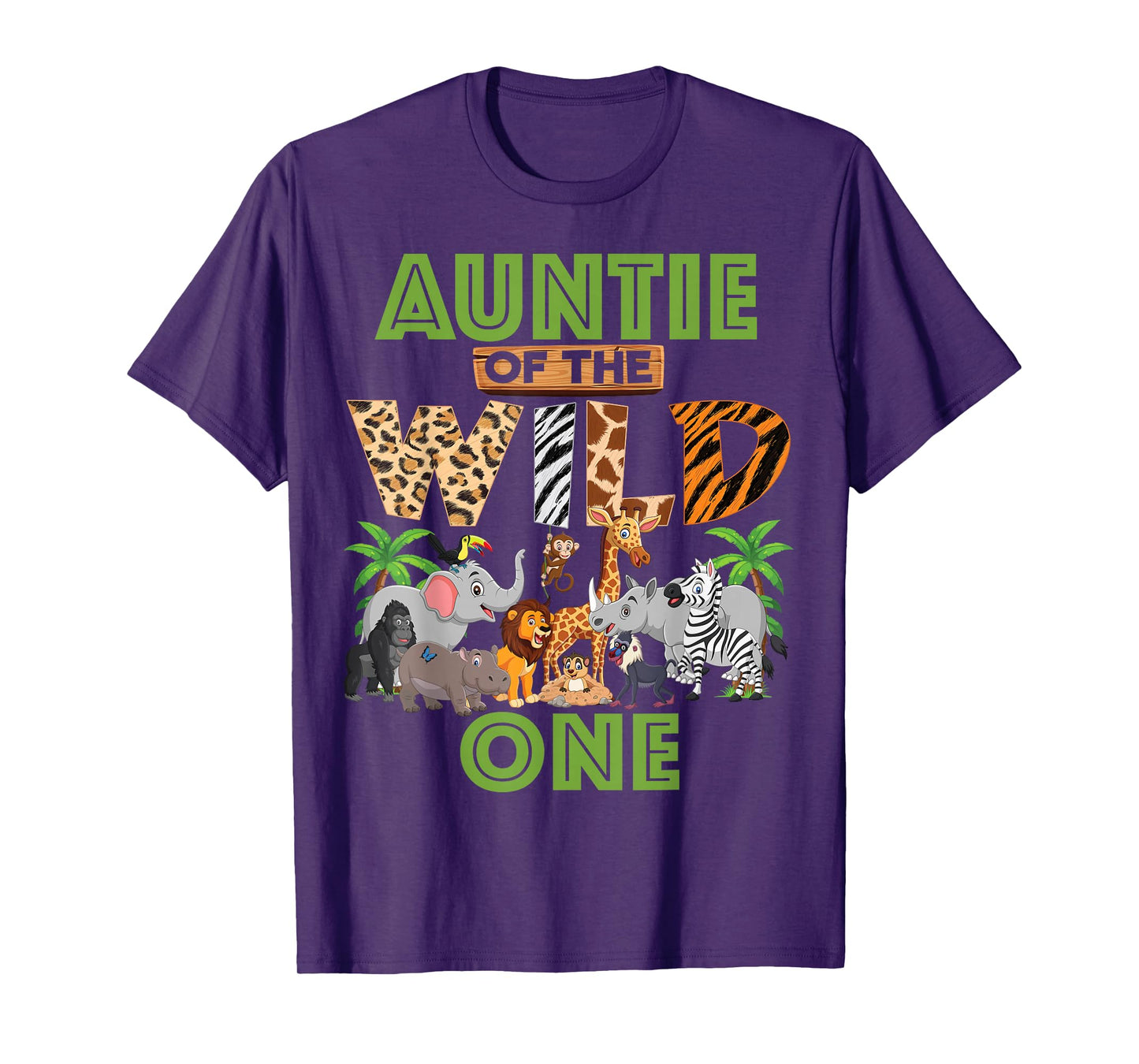 1st Birthday Zoo Safari Jungle Auntie Of The Wild One B-day T-Shirt
