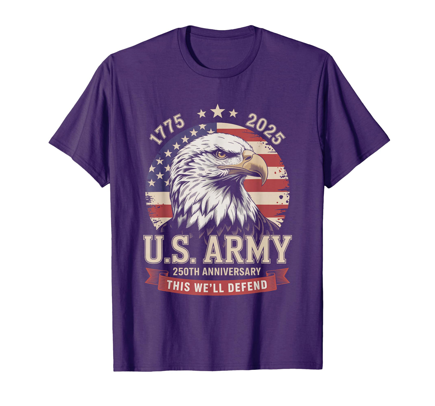 United States Army 1775-2025 250th Anniversary We Defend T-Shirt
