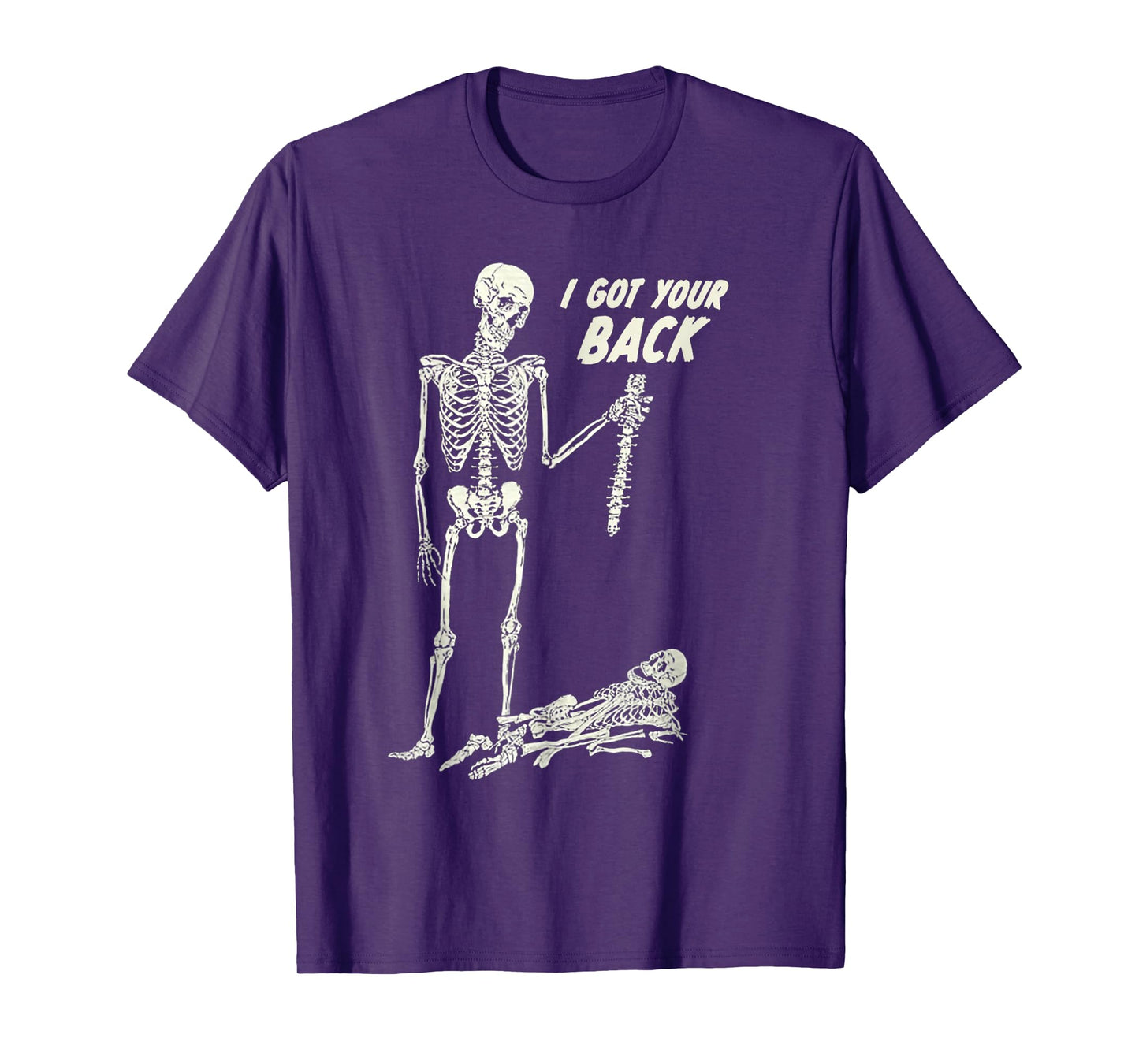 I Got Your Back Halloween Skeleton Skull Sarcastic T-Shirt