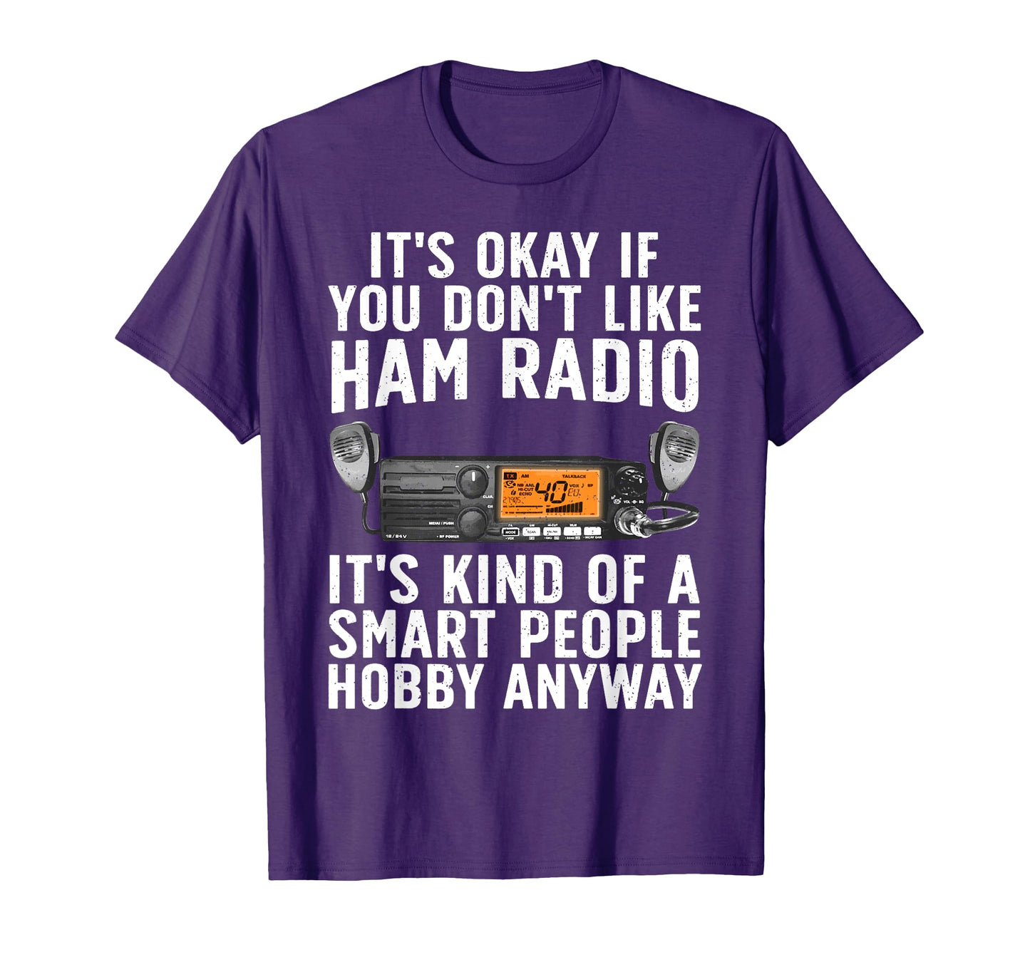 Funny Ham Radio Art For Men Women Ham Operator Amateur Radio T-Shirt