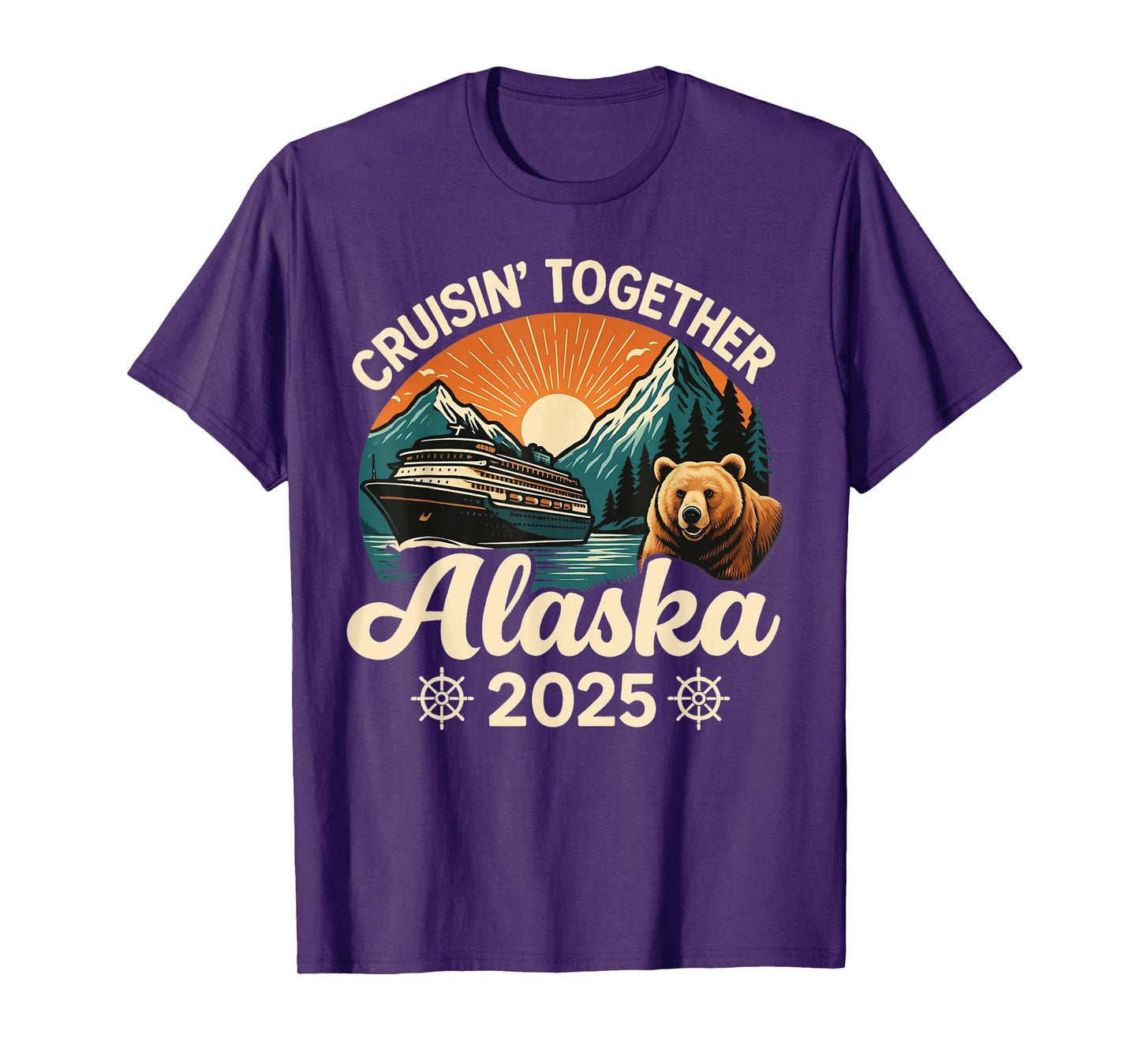 Cruisin Together Alaska 2025 Family Friend Alaska Cruise T-Shirt
