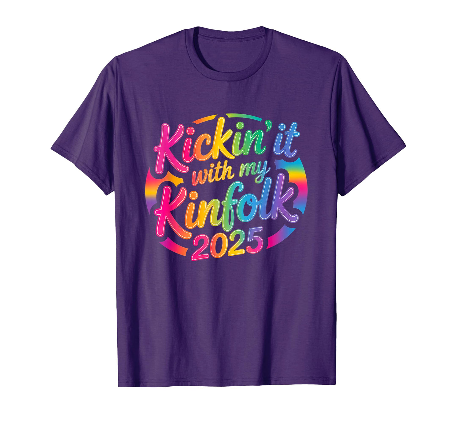 Kickin' It With My Kinfolk Funny Family Reunion T-Shirt
