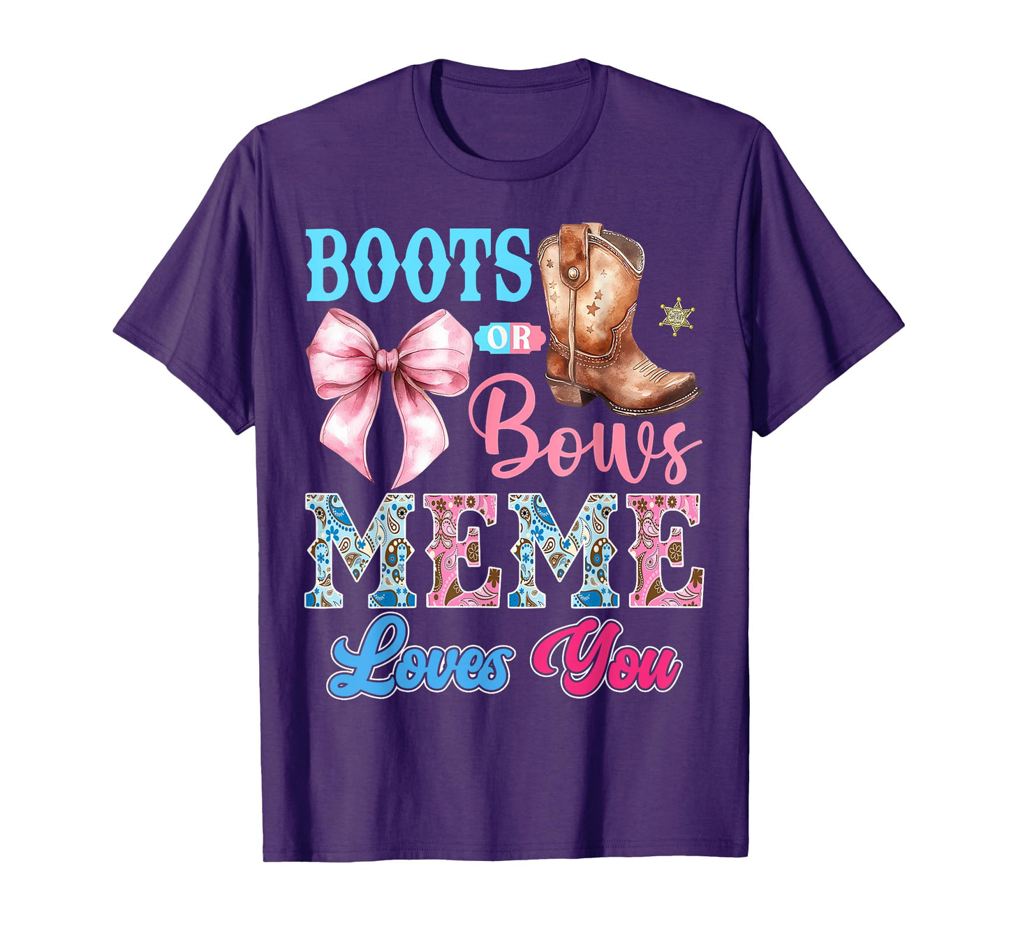 Boots or Bows Meme Loves You Gender Reveal Party T-Shirt