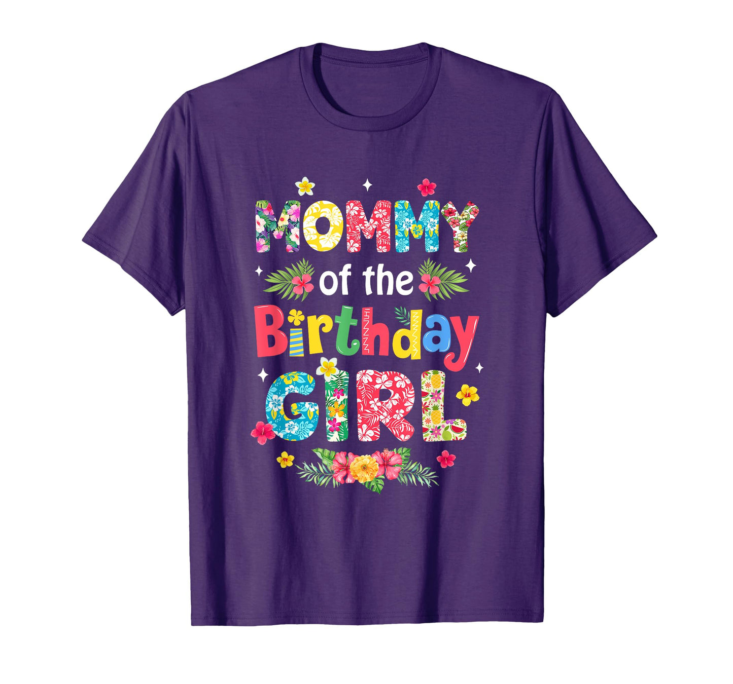 Mommy Of The Birthday Girl Hawaii Family Party Decor T-Shirt