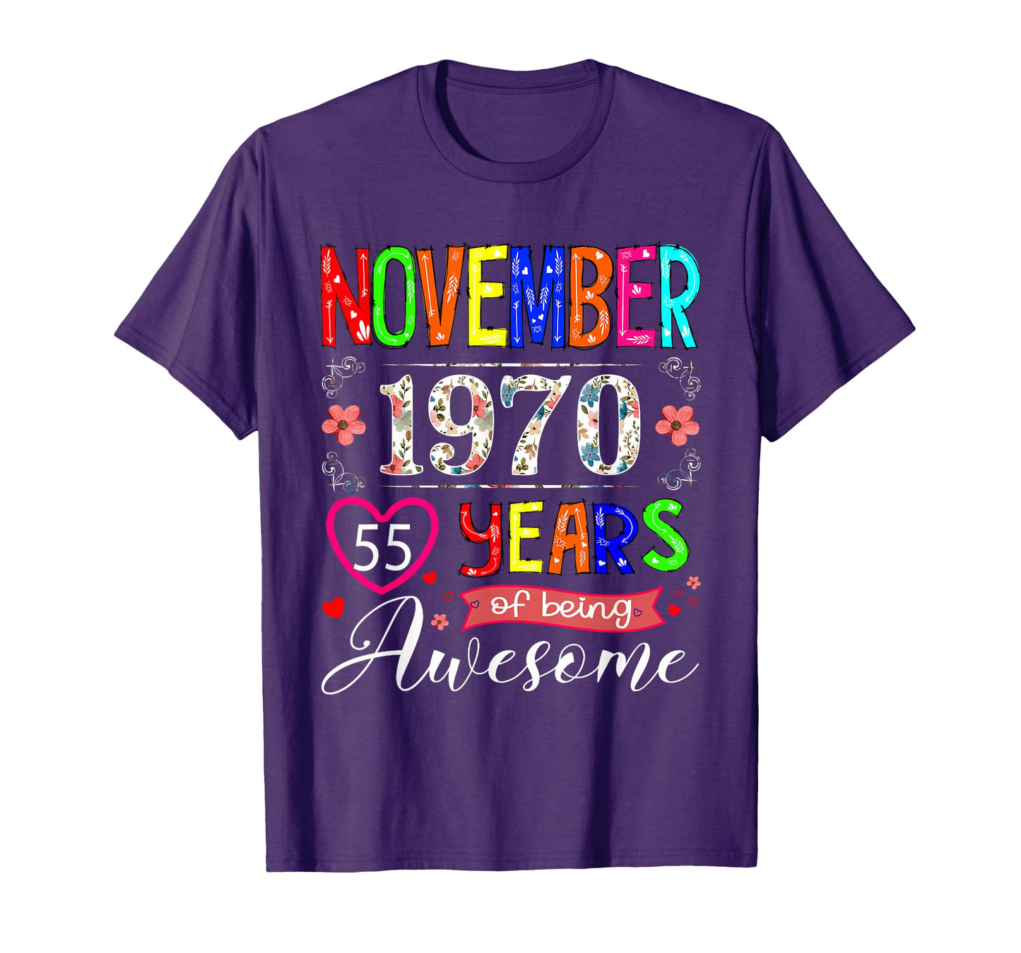 55 Year Old November 1970 Floral 55th Birthday Girl Women T-Shirt
