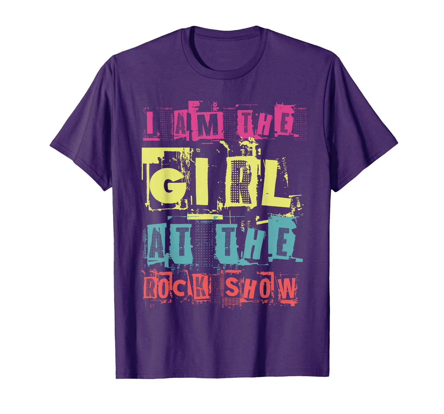I Am The Girl At The Rock Show Funny Punk Rock Music Lover T-Shirt