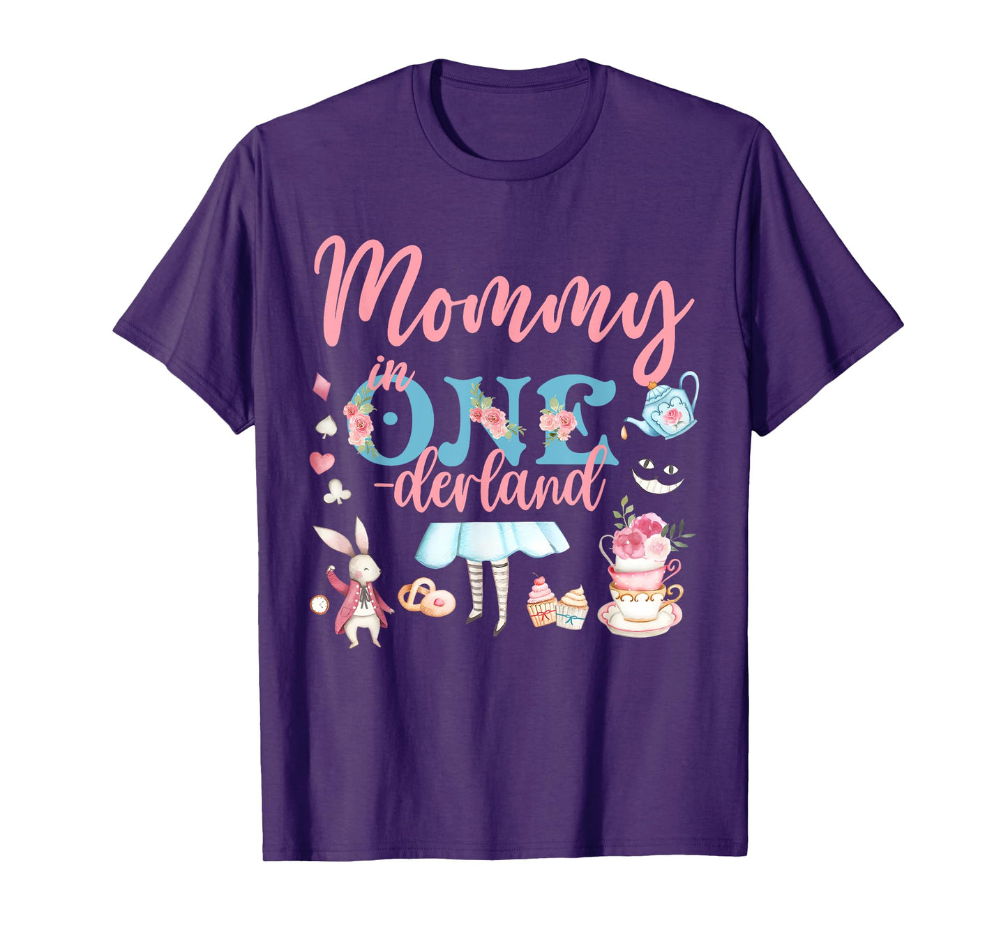 Mommy Of The Birthday Girl - Mommy In Onderland Family T-Shirt