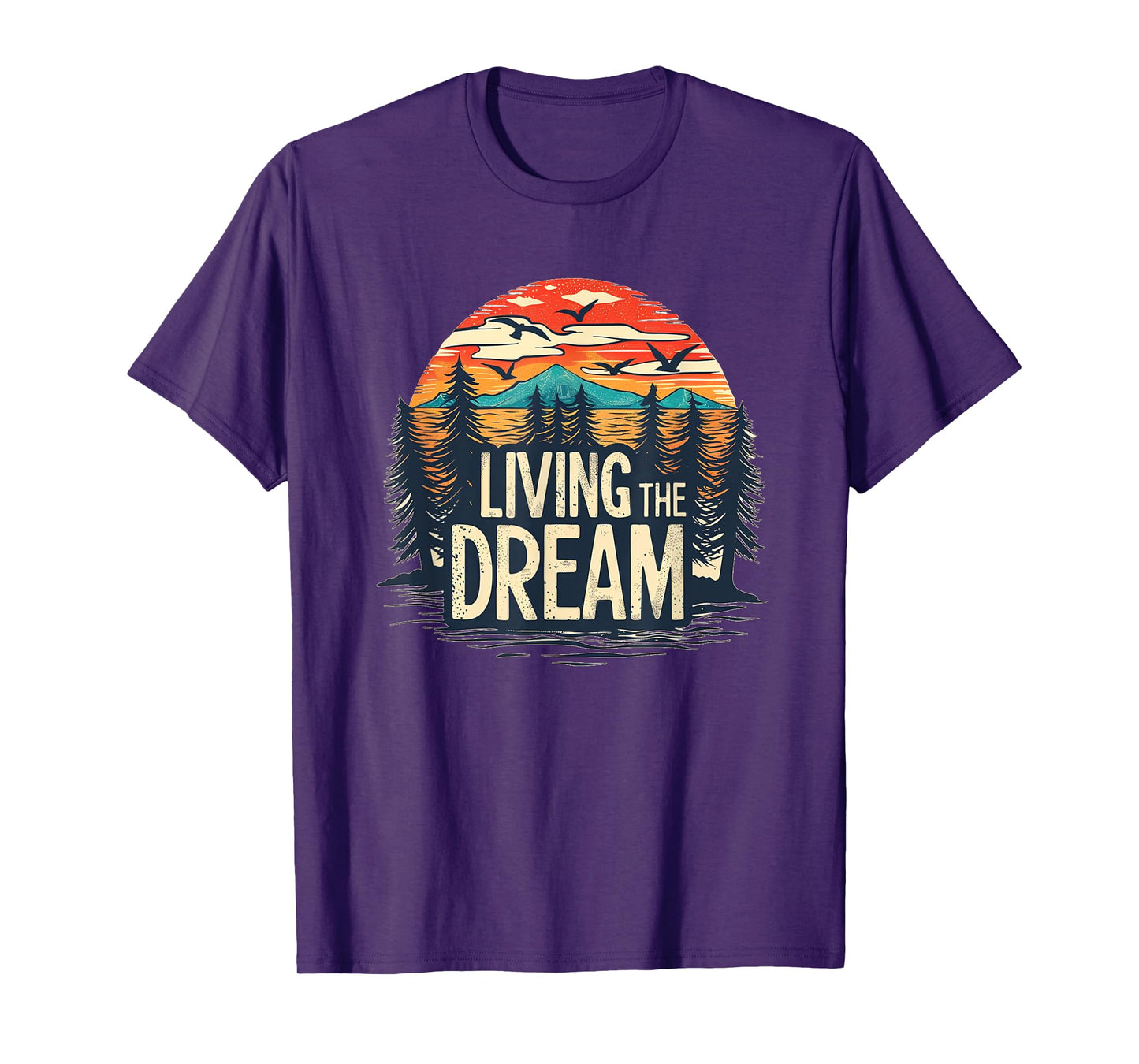 Living the Dream with nice Forest and Mountains Costume T-Shirt