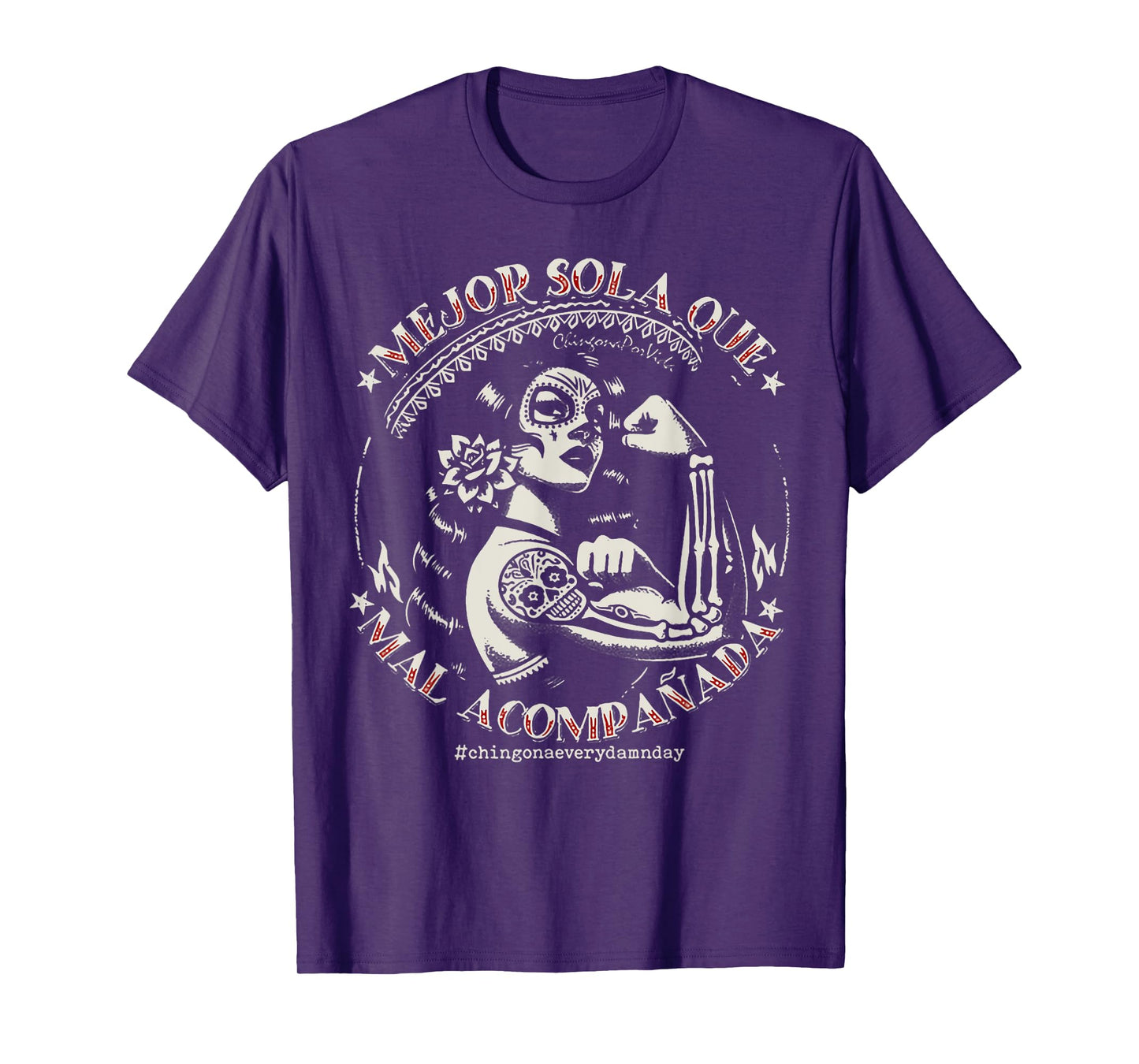 Mejor Sola Que Mal Acompañada T-Shirt