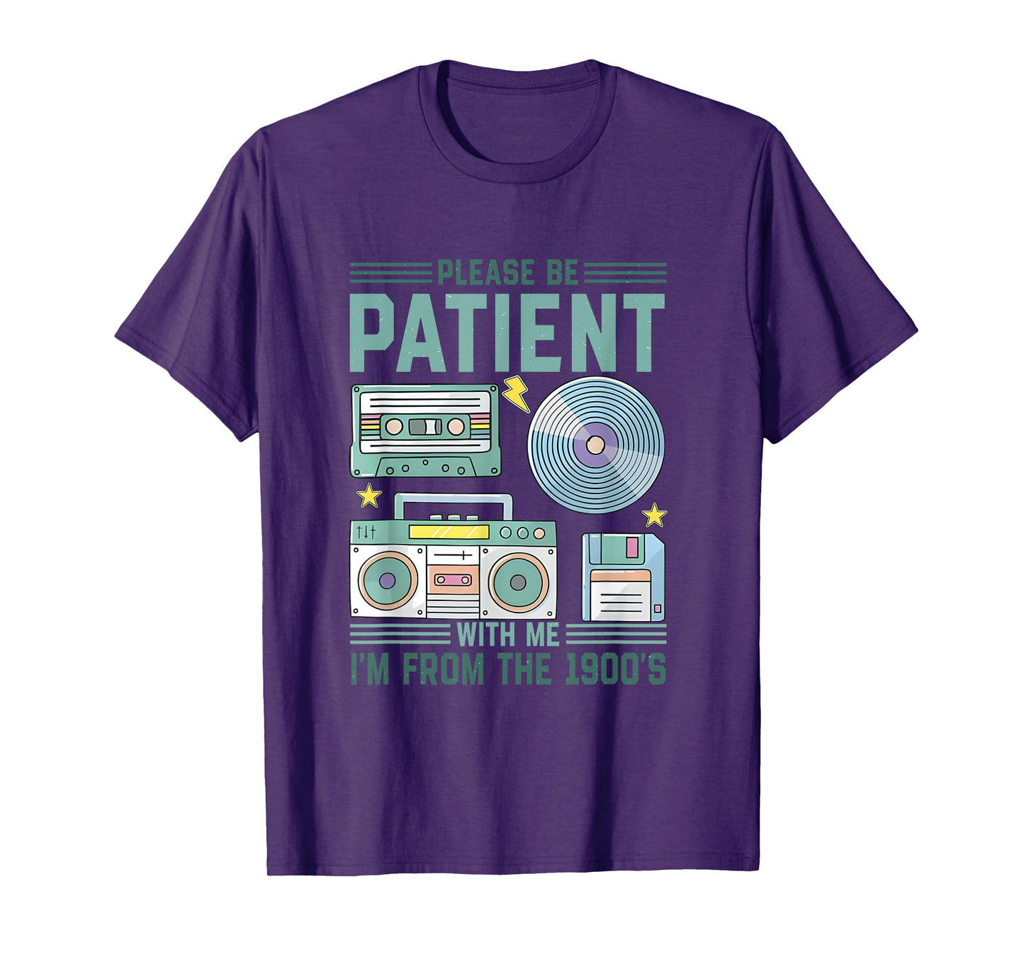 Please Be Patient With Me I'm From The 1900s Retro Vintage T-Shirt