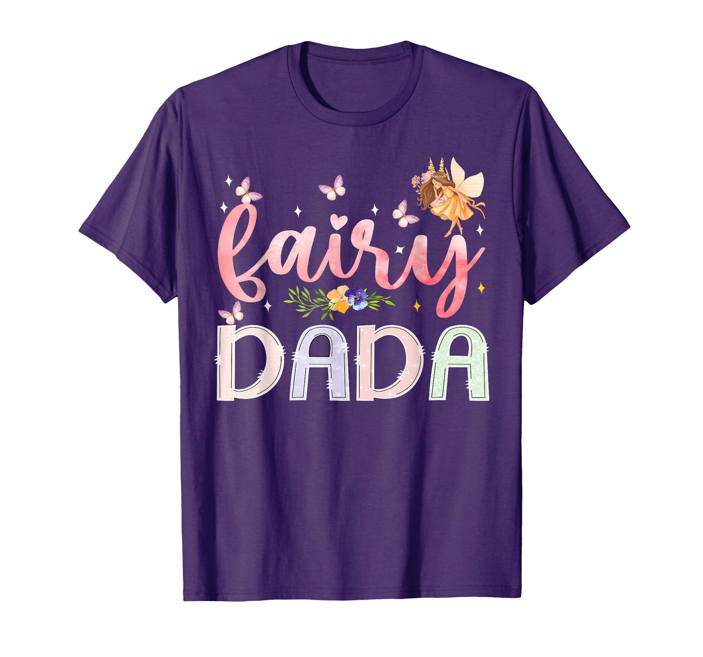 Fairy Dada Magical Floral Birthday Girl Fairytale Family T-Shirt