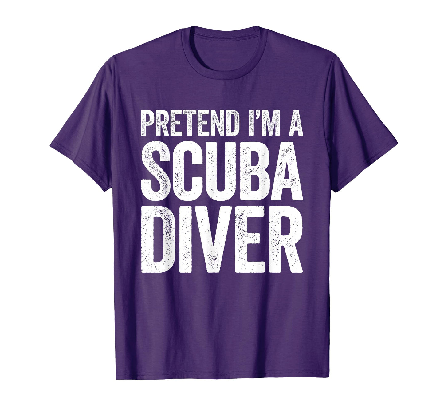 Pretend I'm A Scuba Diver Shirt Adult Kids Men Women Costume T-Shirt
