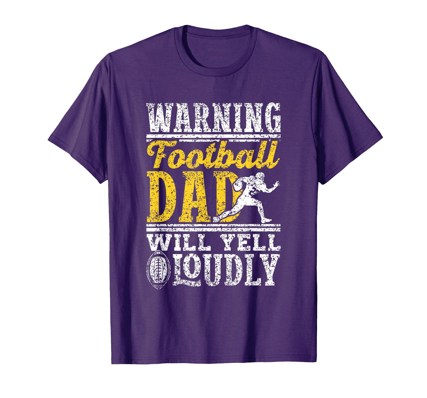 Warning Football Dad Will Yell Loudly Father Football Dad T-Shirt