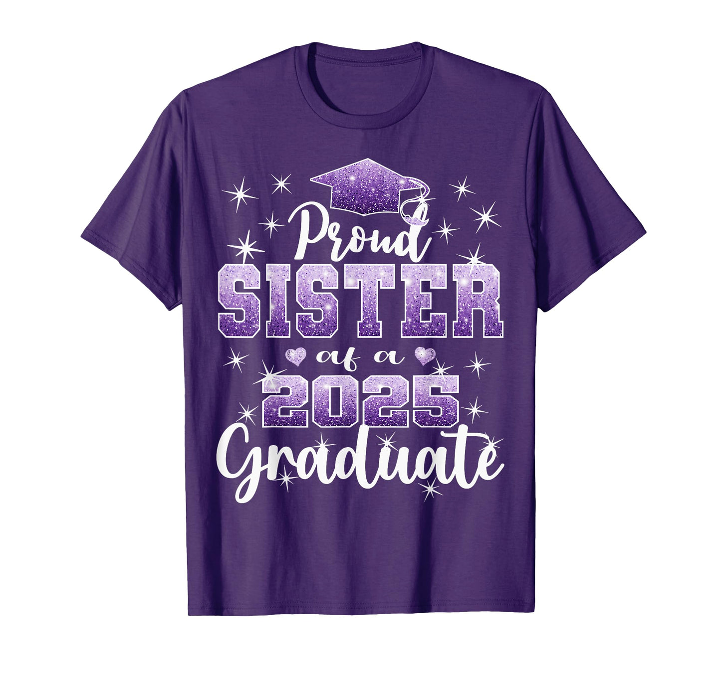 Super Proud Sister of 2025 Graduate Senior Graduation Family T-Shirt