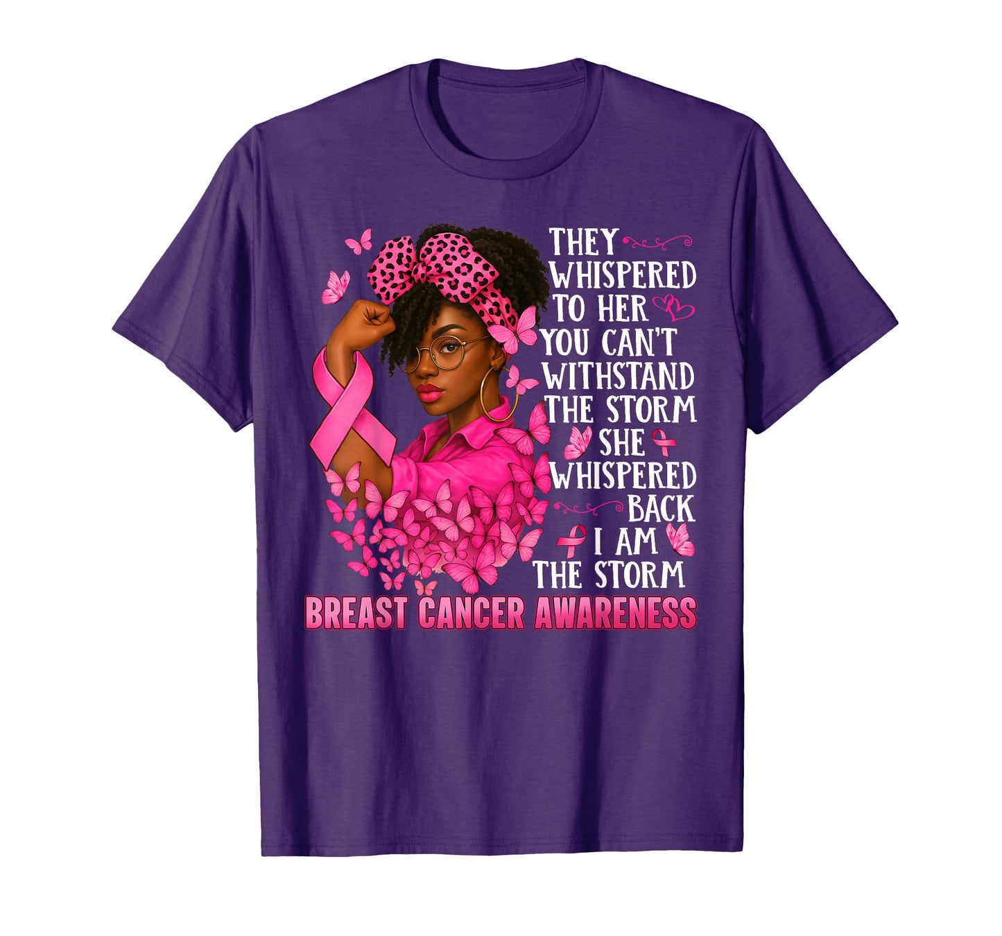 I'm The Storm Black Women Warrior Pink Ribbon Breast Cancer T-Shirt