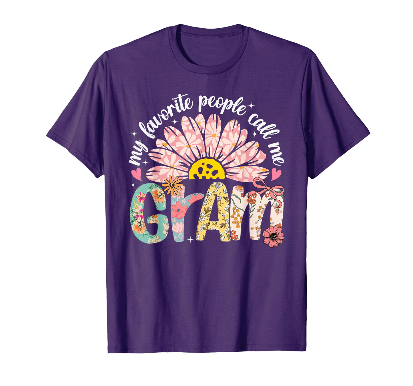 My Favorite People Call Me Gram Mothers Day Girly Women T-Shirt