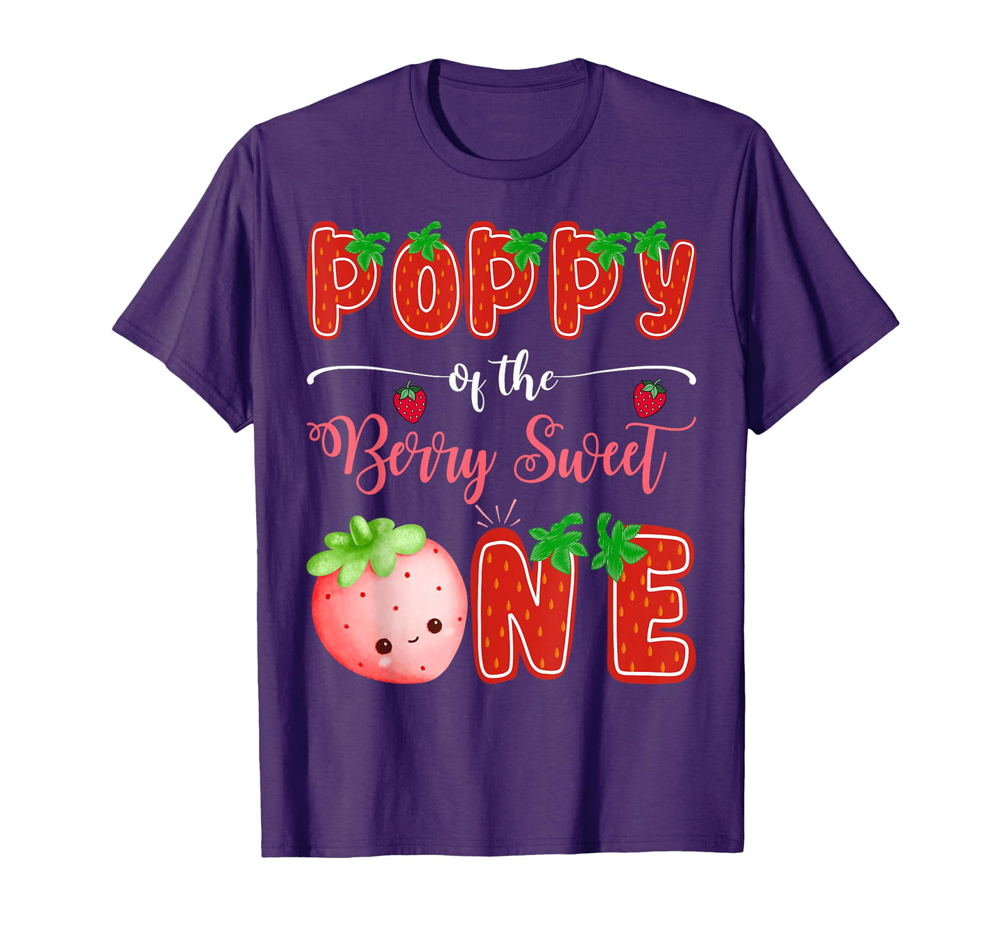 Poppy Of The Berry Sweet One Strawberry 1St Bday Girl T-Shirt