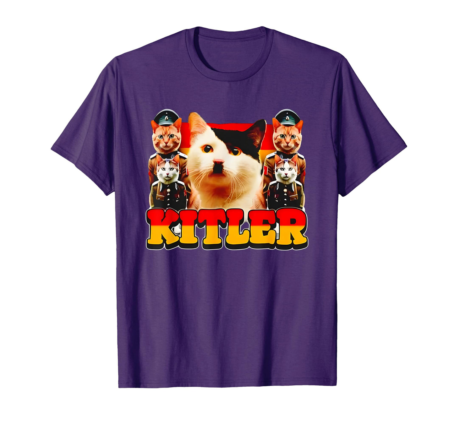 Cats Kitler Funny For Men Women T-Shirt