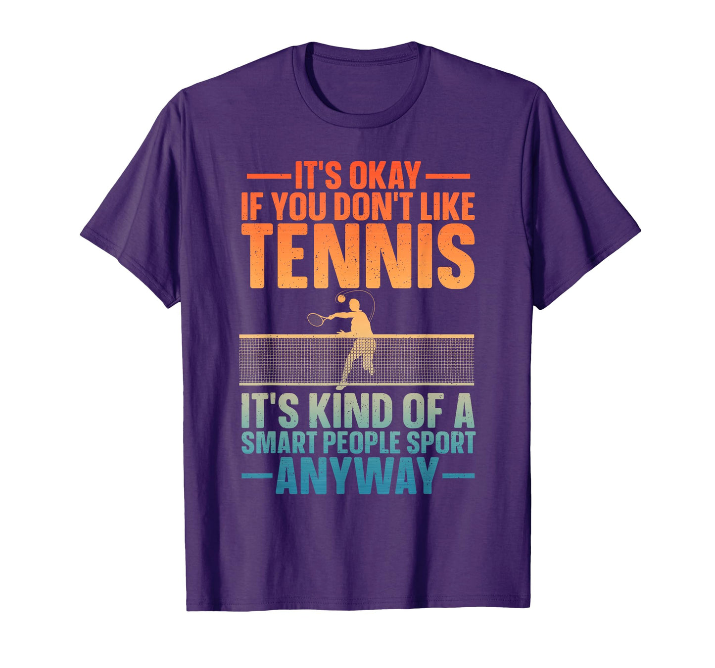 Funny Tennis Design For Men Women Tennis Lover Tennis Player T-Shirt