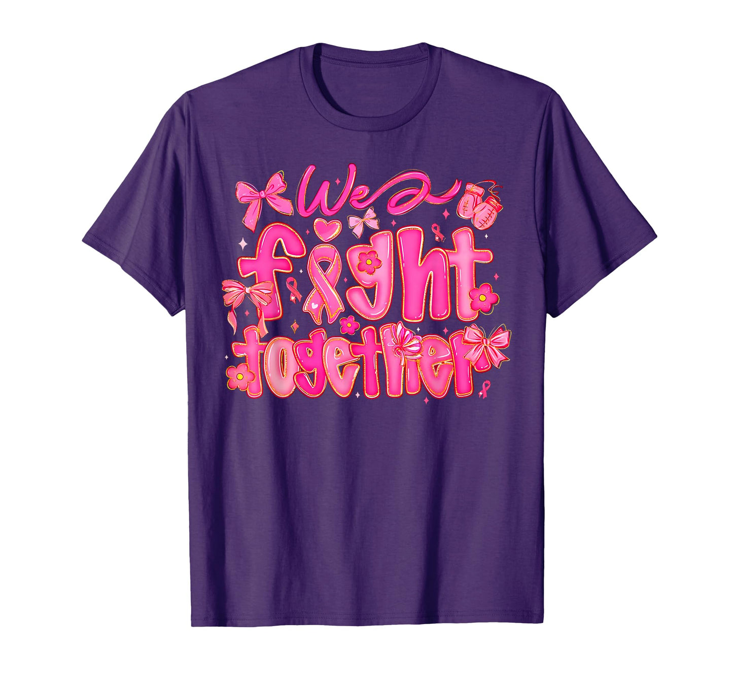 We Fight Together Breast Cancer Awareness Support Squad T-Shirt