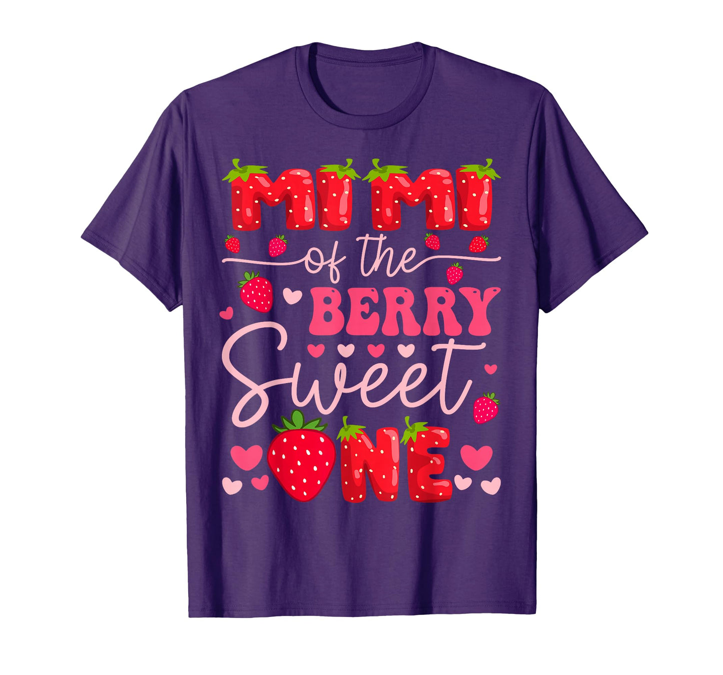 Mimi Of The Berry Sweet One Strawberry 1St Birthday Girl T-Shirt