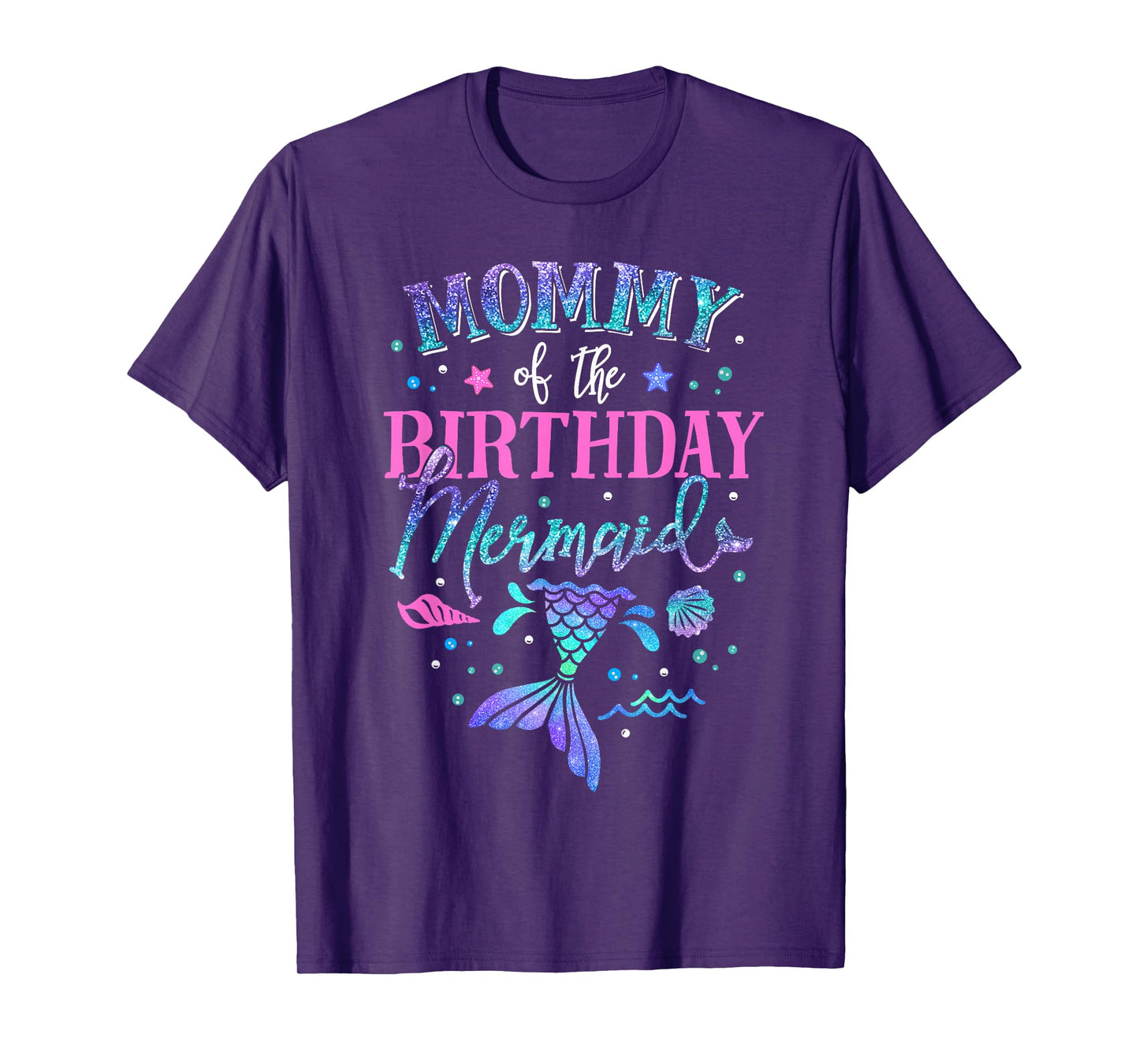 Mommy Of The Birthday Mermaid Party Matching Family Mom T-Shirt