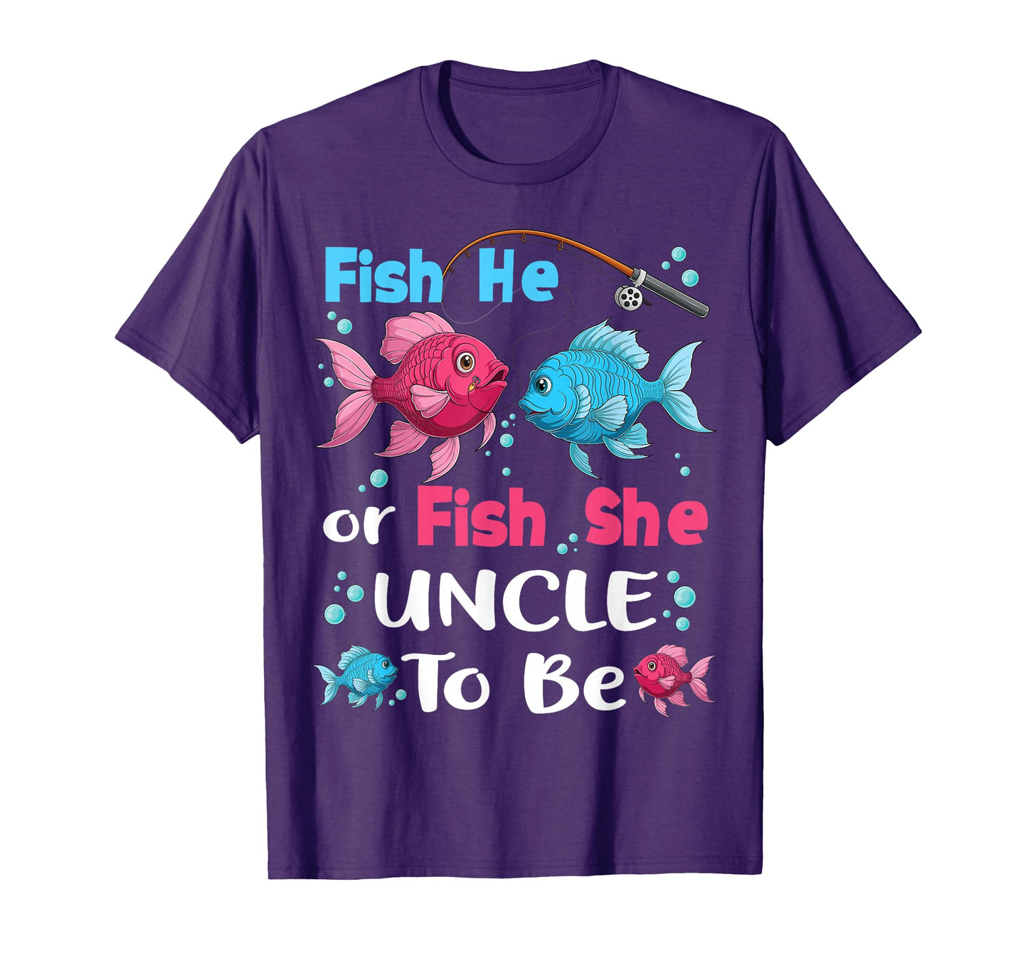 fish he or fish she gender reveal family matching Uncle T-Shirt