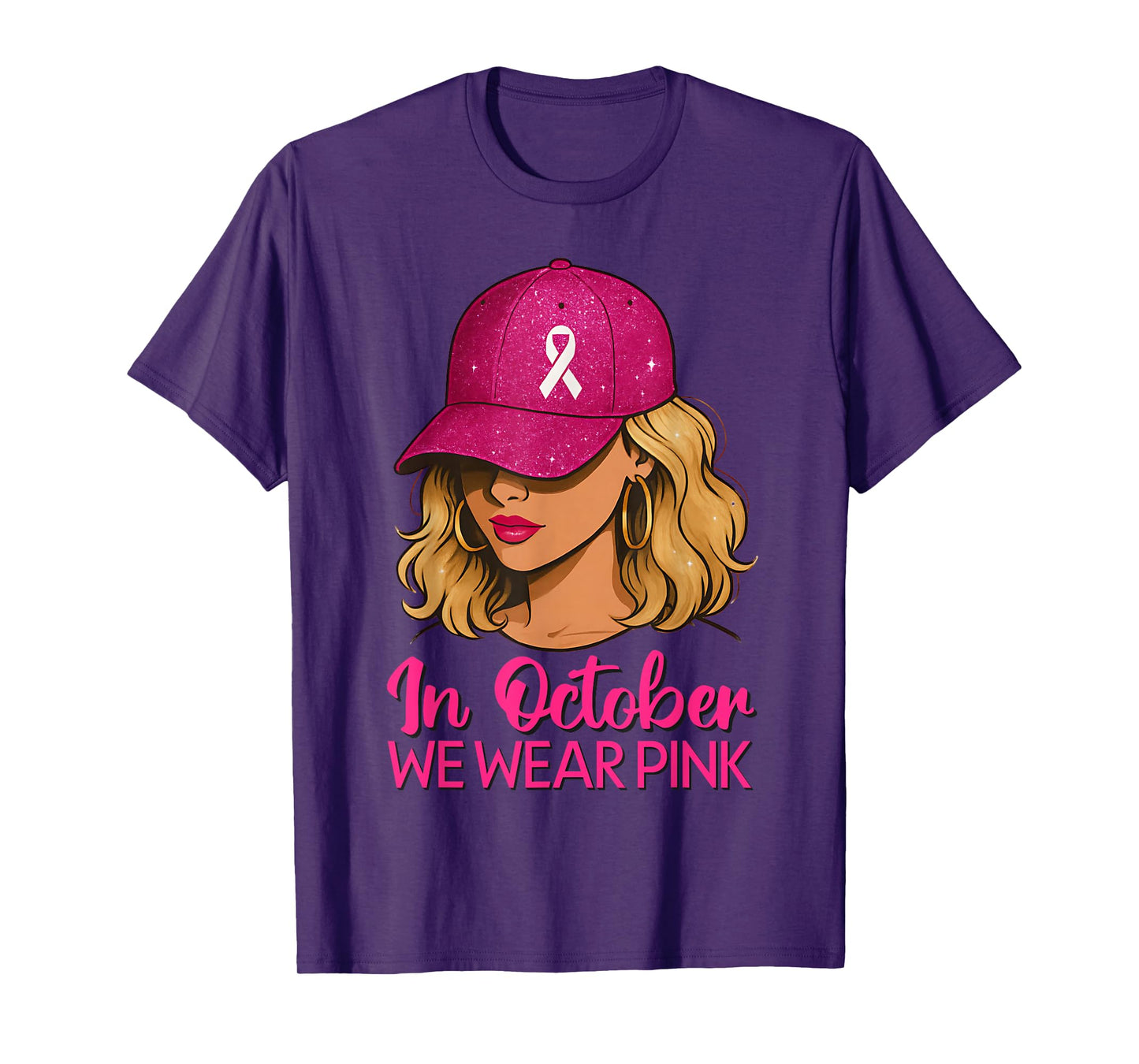 in October We Wear Pink Breast Cancer Awareness for Women T-Shirt