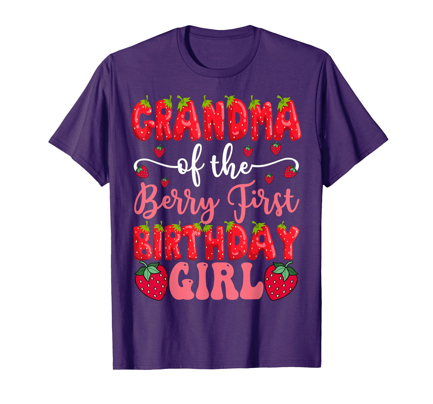 Grandma Of The Berry First Birthday Girl Strawberry Lover T-Shirt