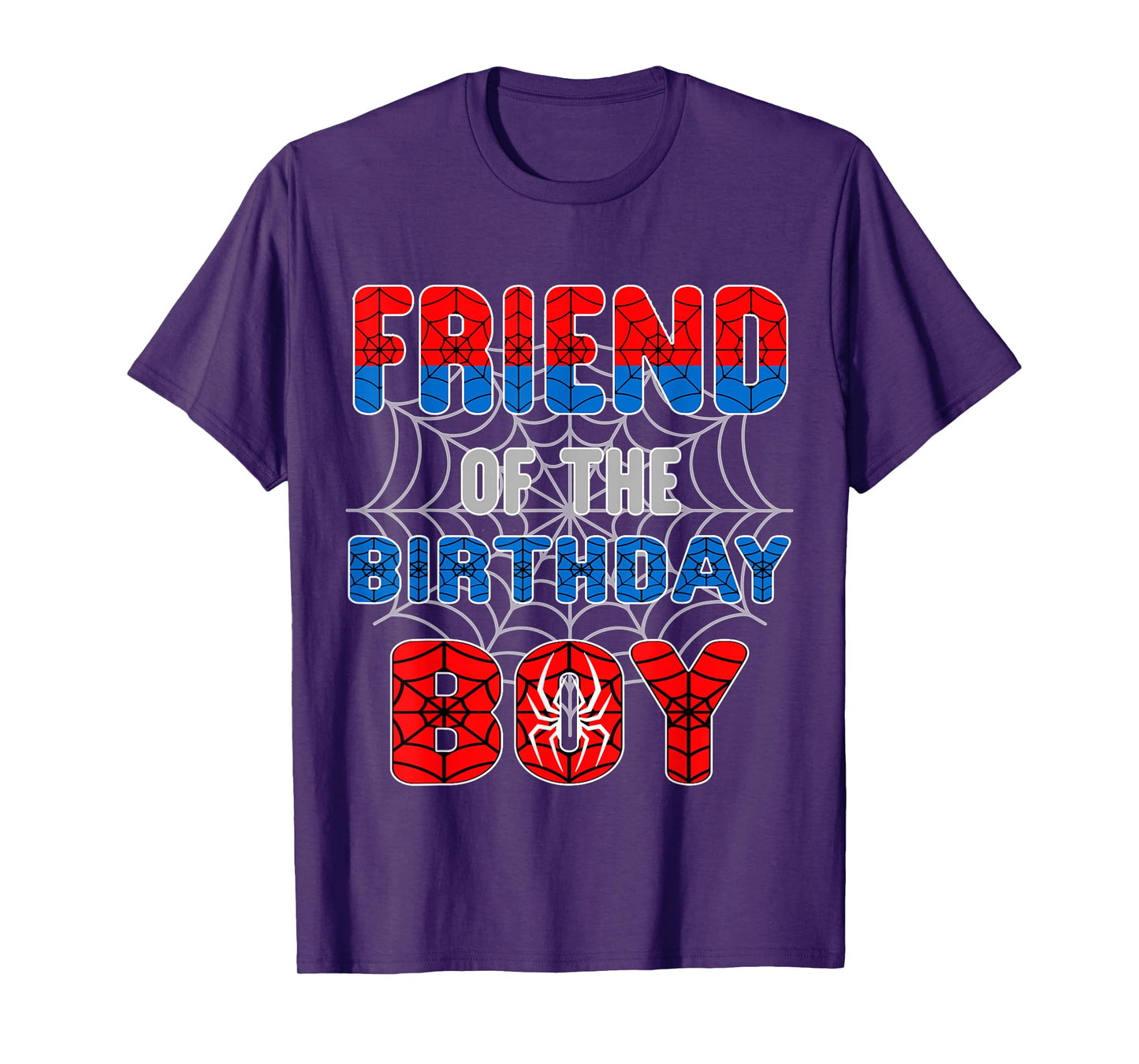 Spider Web Birthday Party Friend of The Birthday Boy T-Shirt