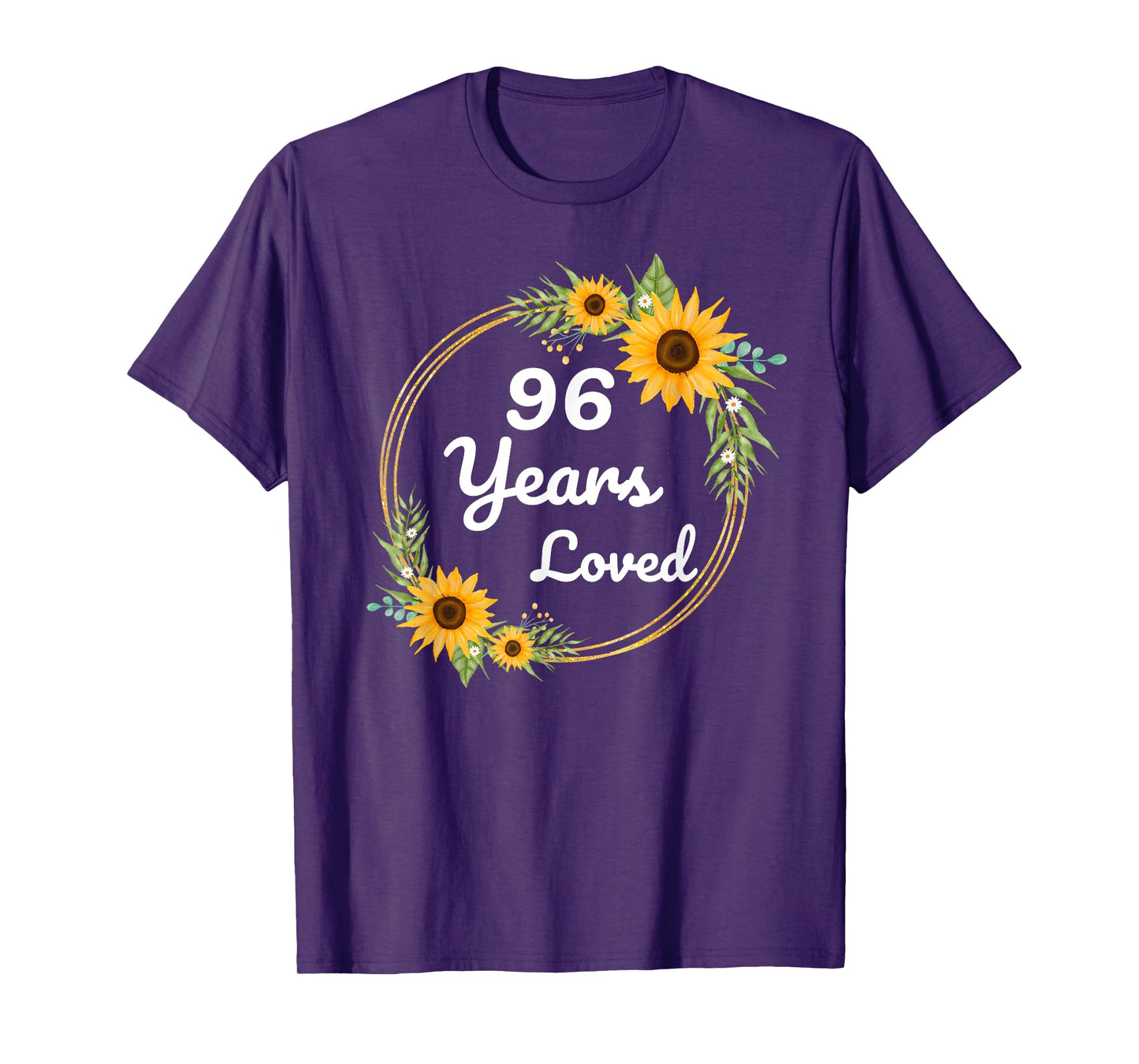 96 Years Loved Mom Grandma 96 Years Sunflower 96th Birthday T-Shirt
