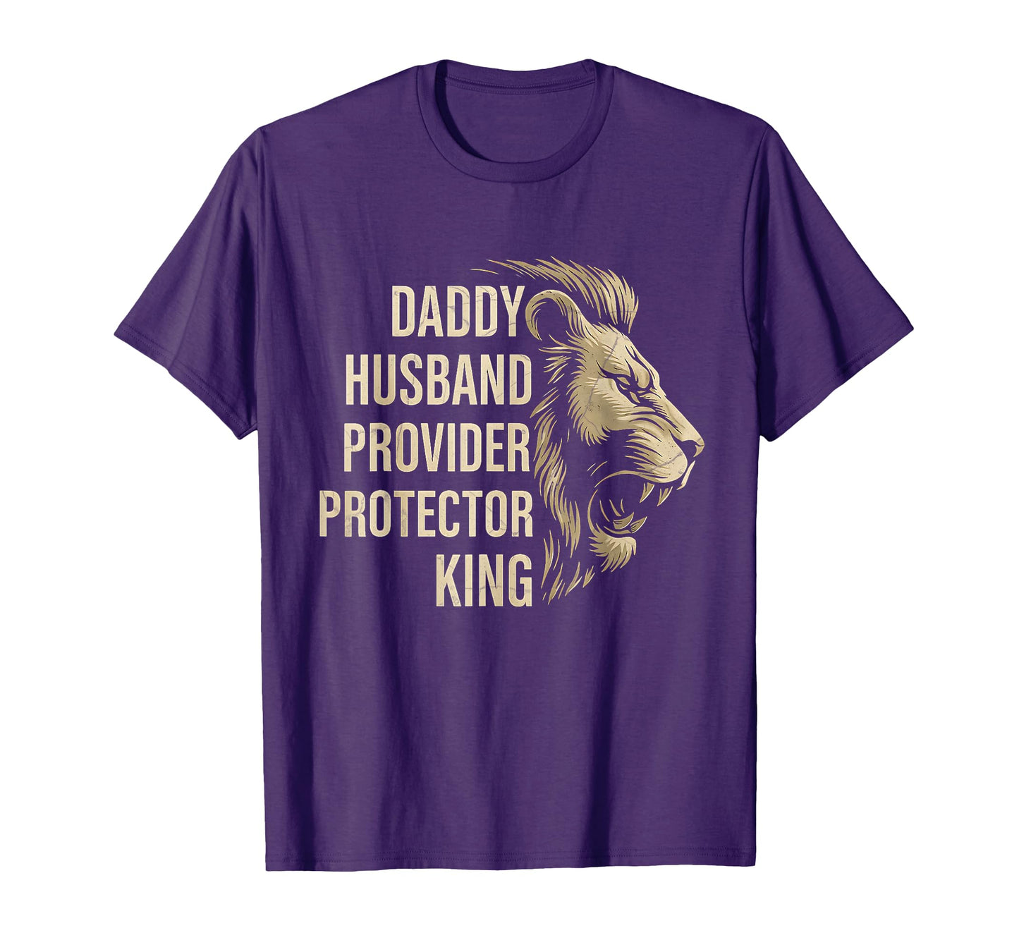 Retro Daddy Husband Provider Protector King Fathers Day Dad T-Shirt