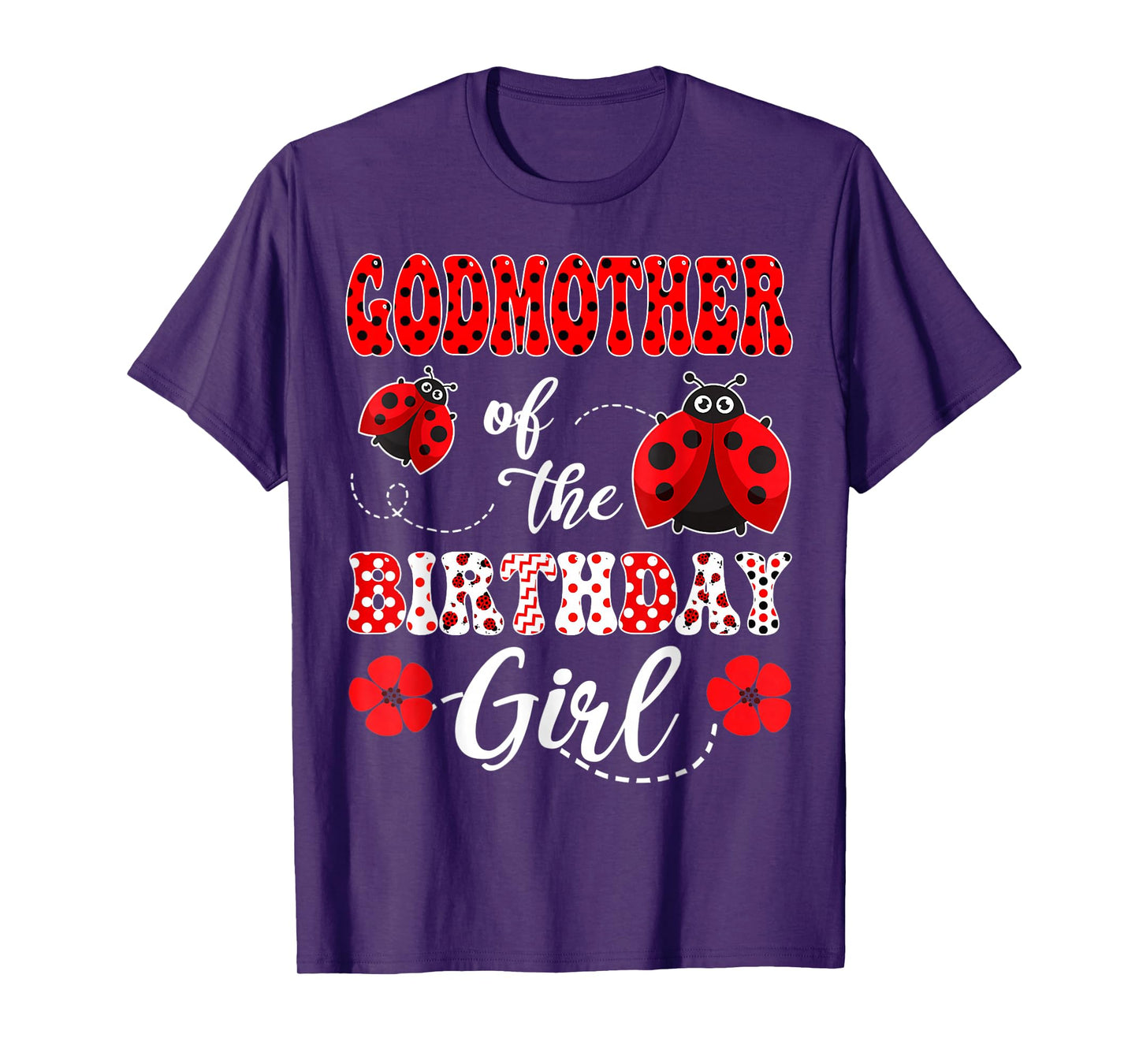 Godmother Of The Birthday Girl Ladybug Birthday T-Shirt