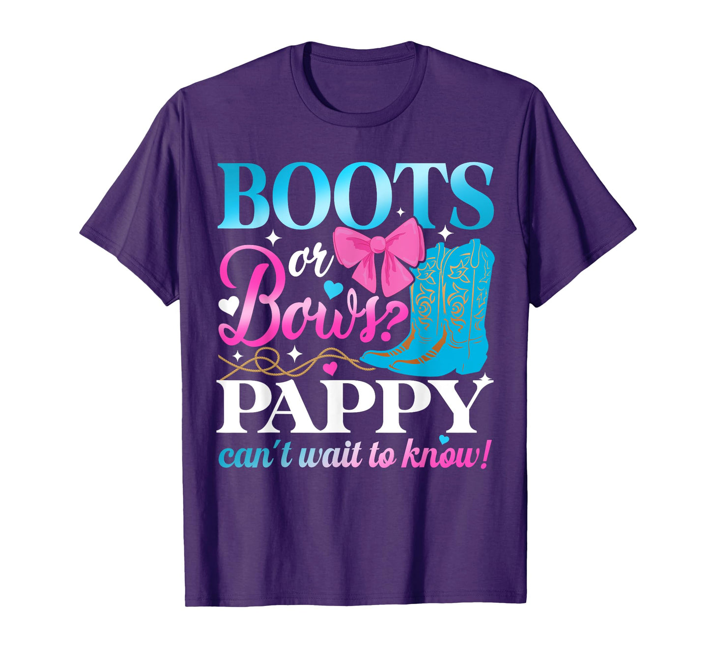 Boots Or Bows Pappy Loves You Gender Reveal Party T-Shirt