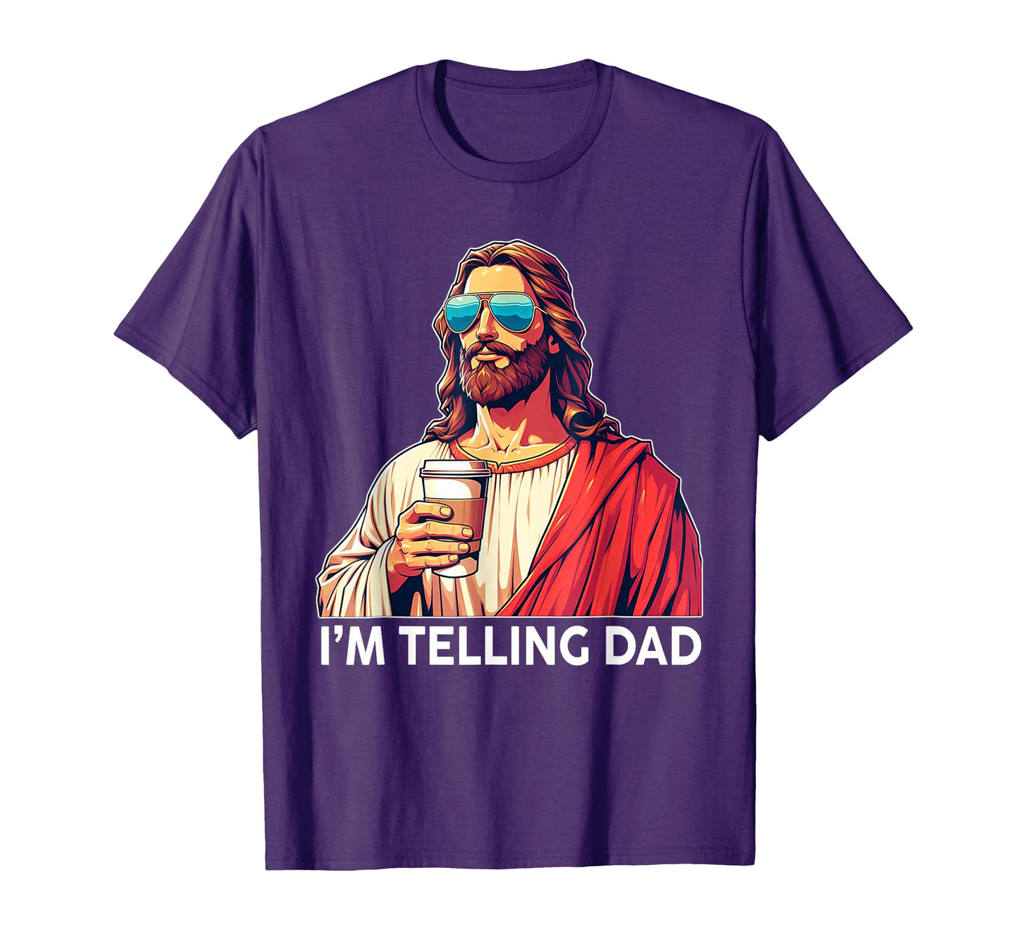 I'm Telling Dad Shirt Funny Religious Christian Jesus Meme T-Shirt