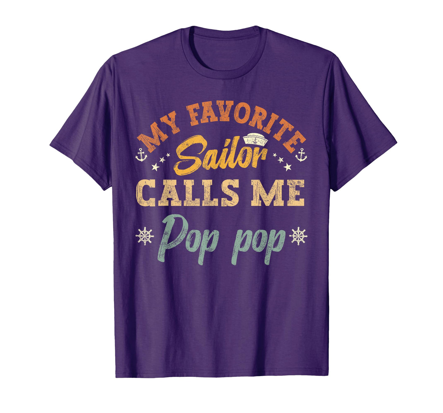 My Favorite Sailor Calls Me pop pop funny sailing retro T-Shirt