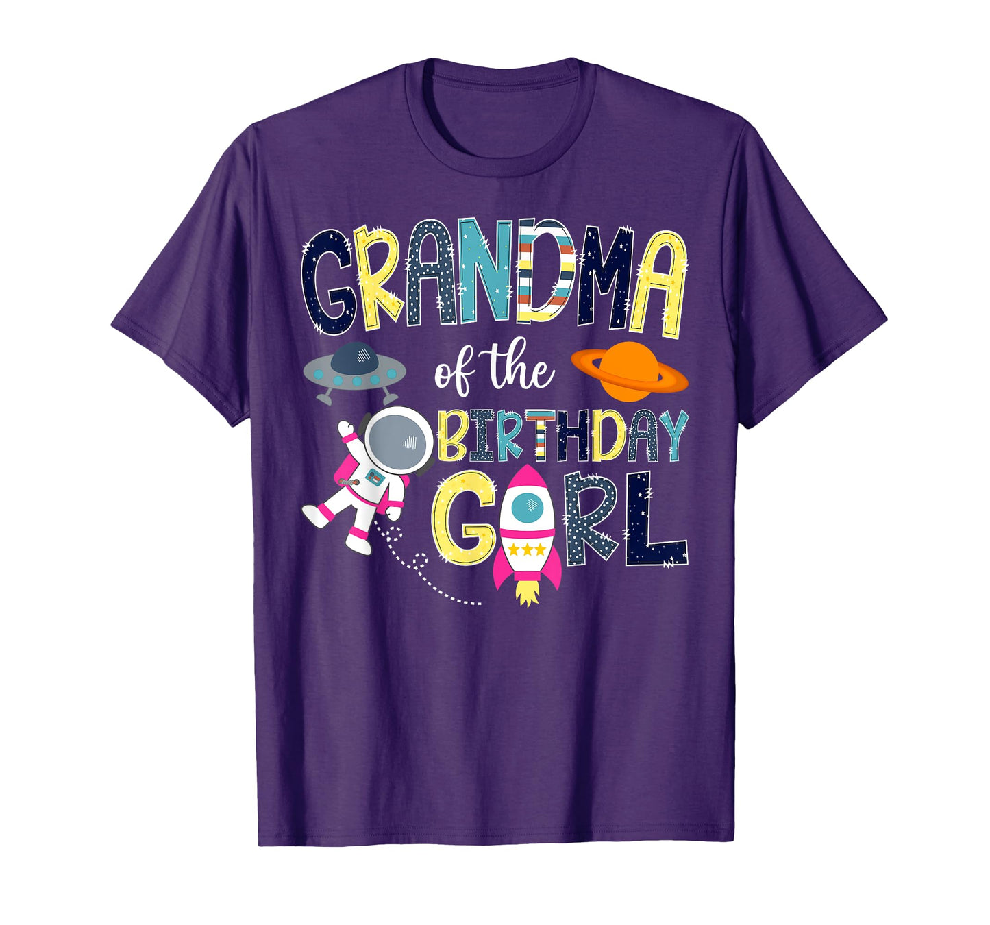 Grandma Of the Birthday Girl Space Astronaut Family Matching T-Shirt