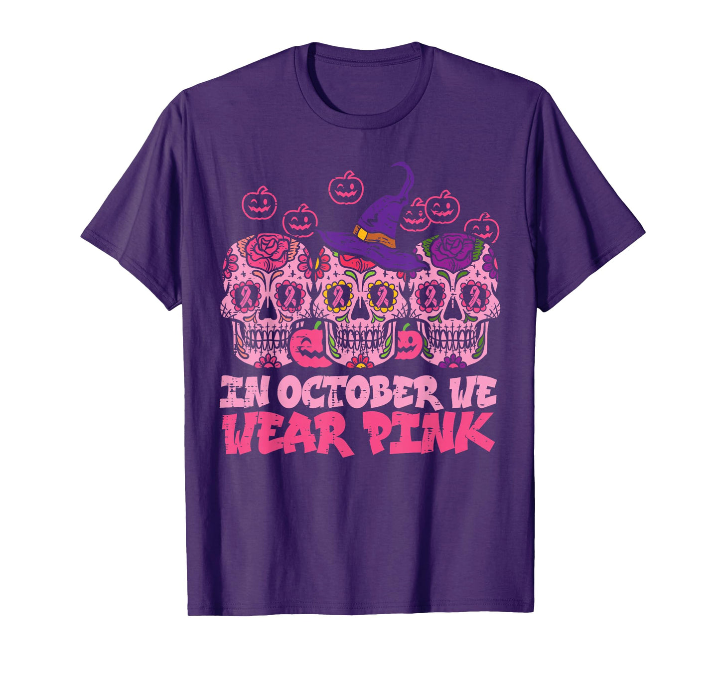 In October We Wear Pink Sugar Skull Halloween Breast Cancer T-Shirt