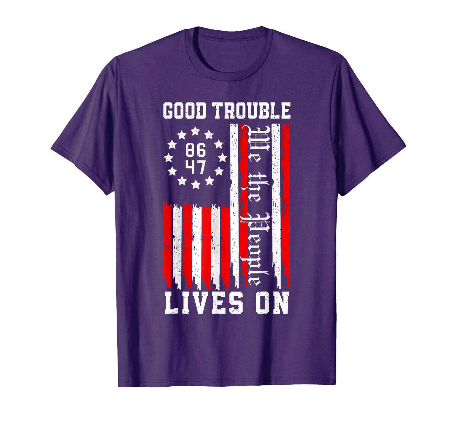 Good Necessary Trouble Lives On Vintage America Flag T-Shirt