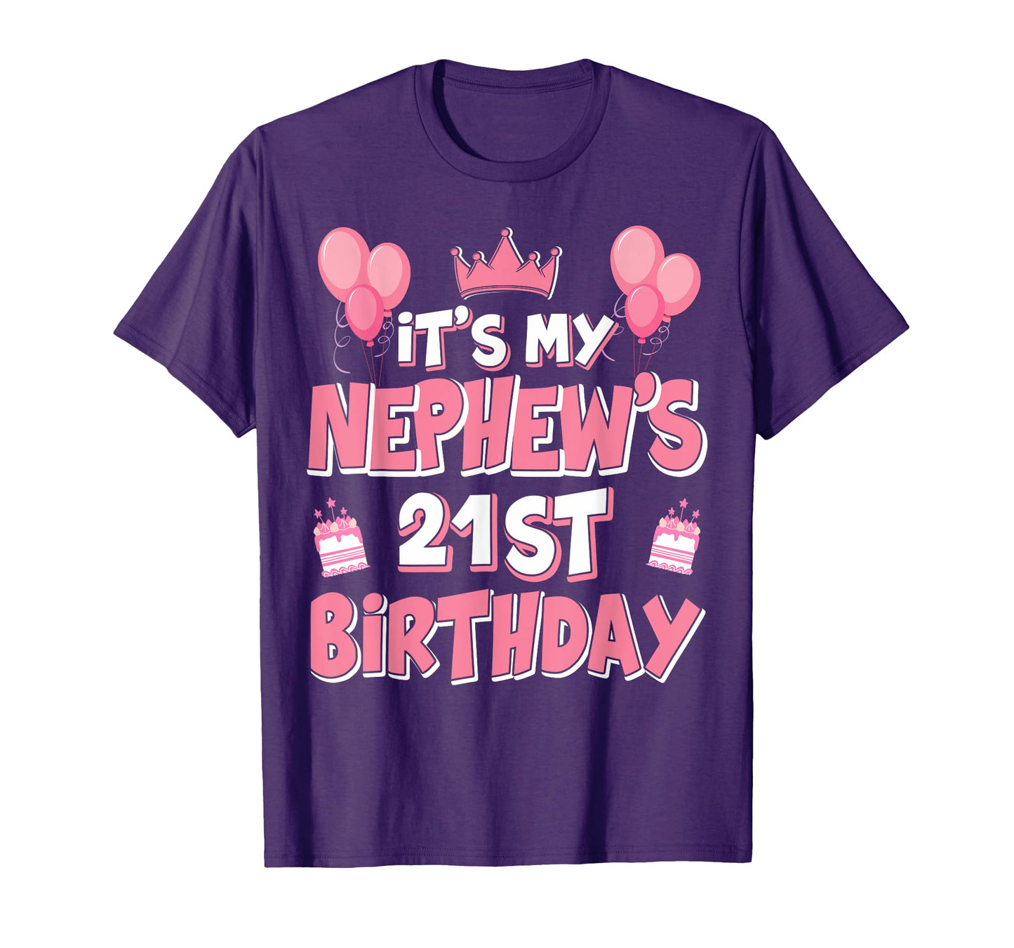Balloons It's My Nephew's 21st Birthday 2004 21 Years Old T-Shirt