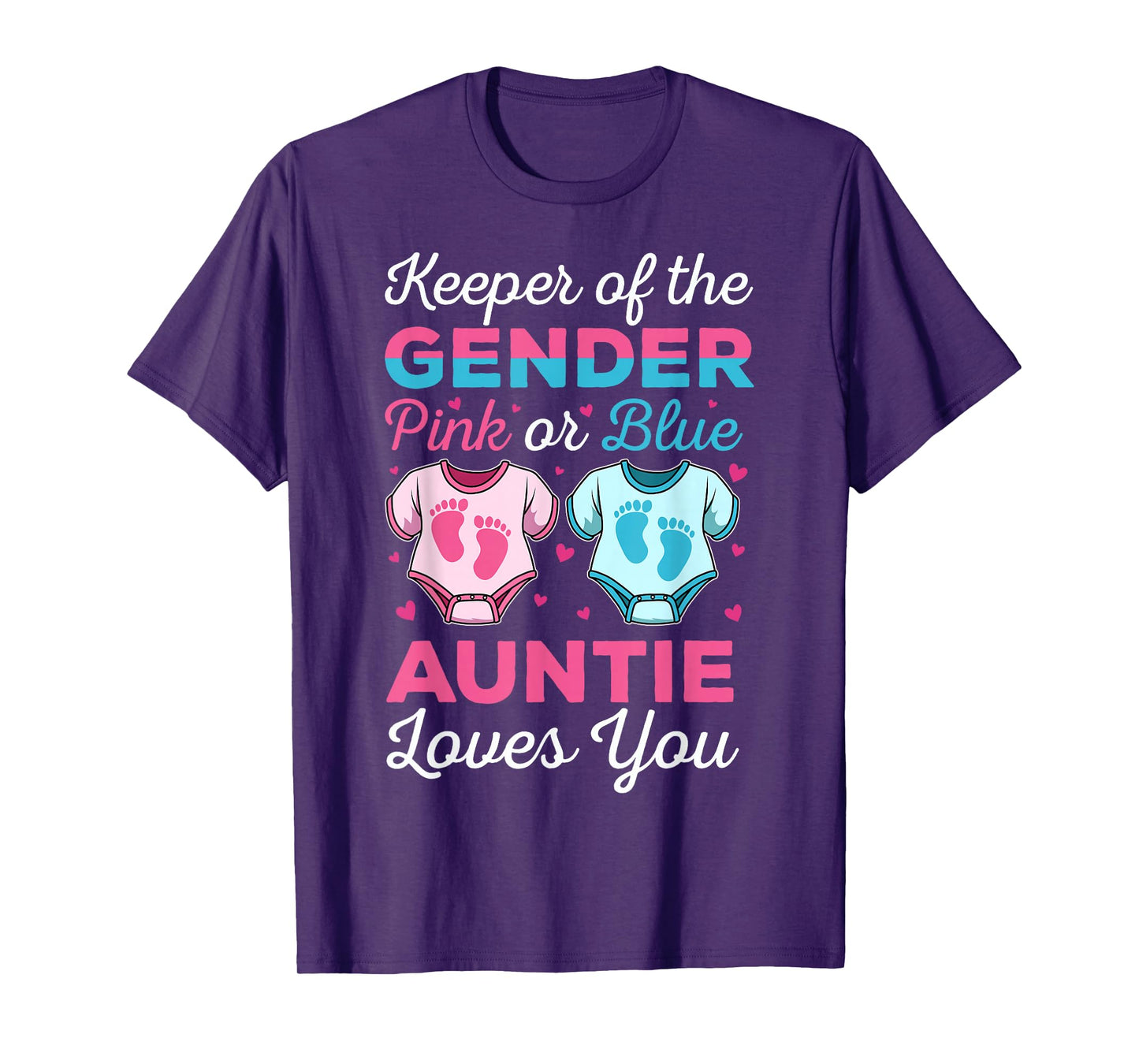 Keeper Of The Gender Auntie Loves You Baby Announcement Aunt T-Shirt
